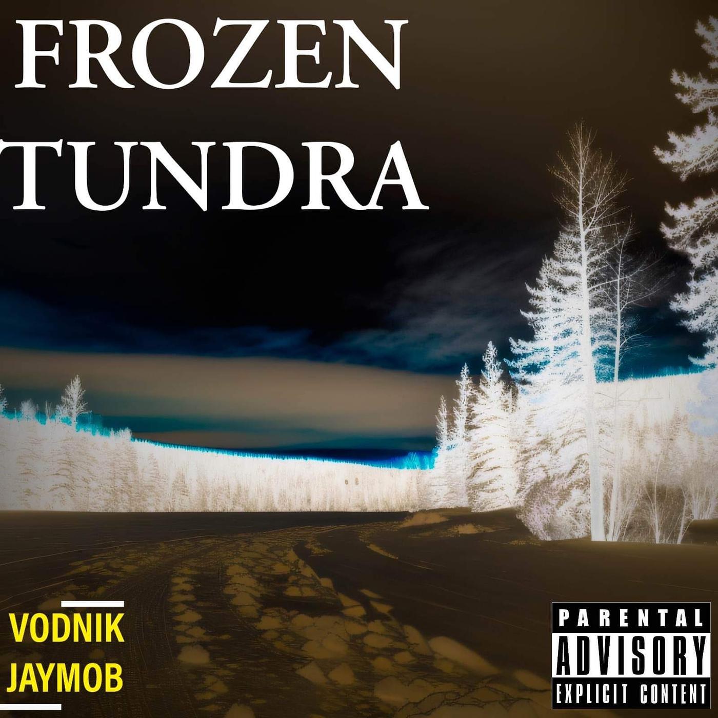 Постер альбома Frozen Tundra