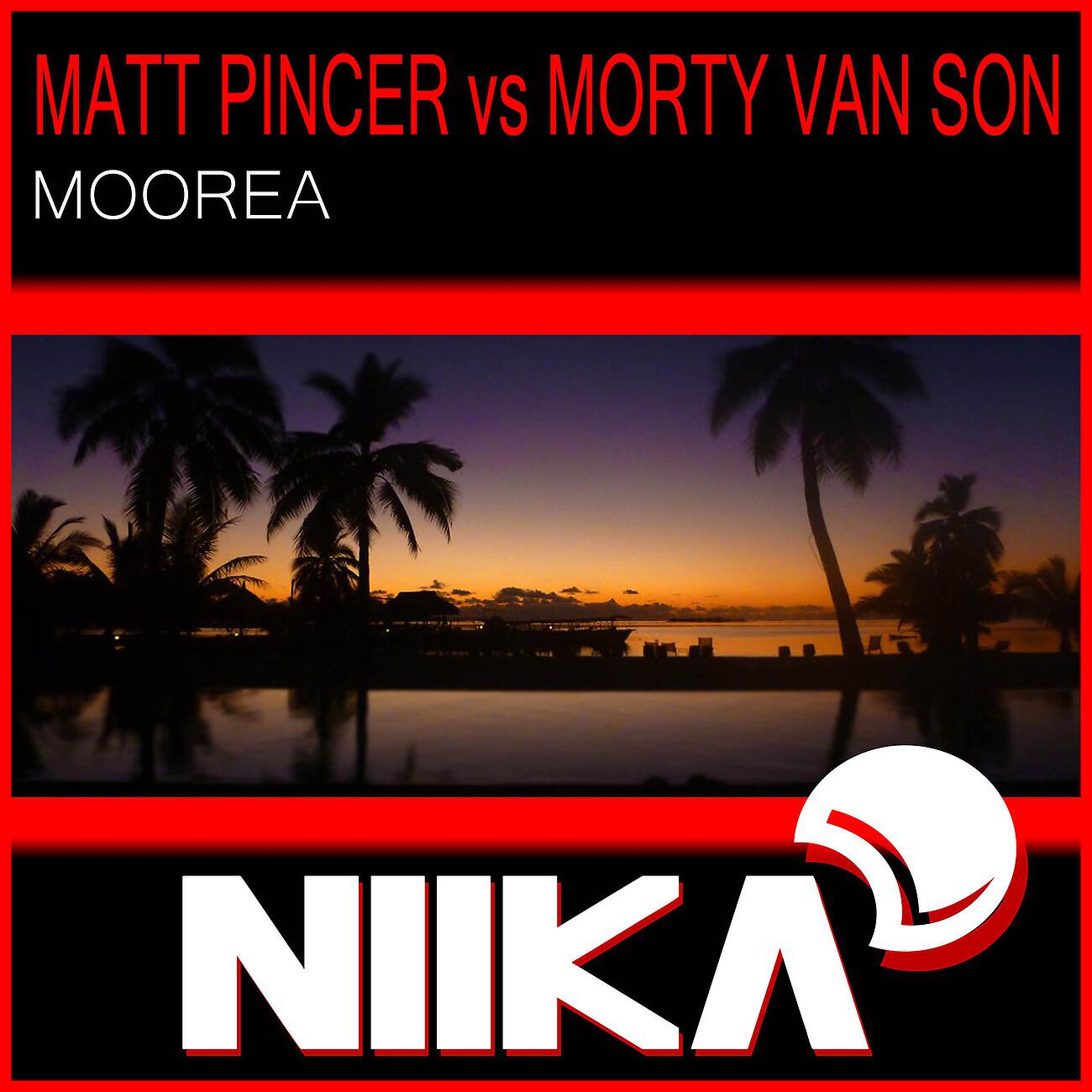 Matt Pincer - Moorea (By Day Mix)