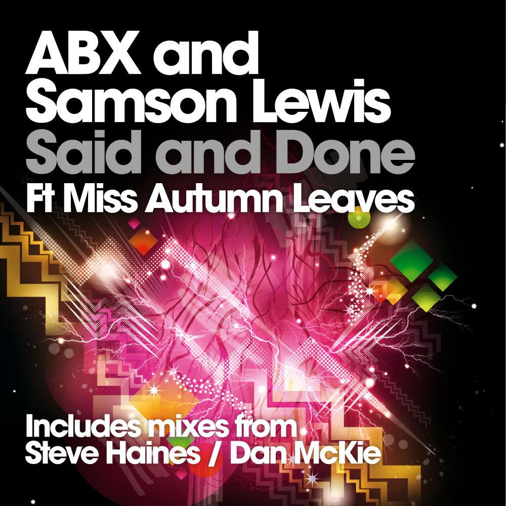 ABX - Said And Done (Dan McKie Remix)