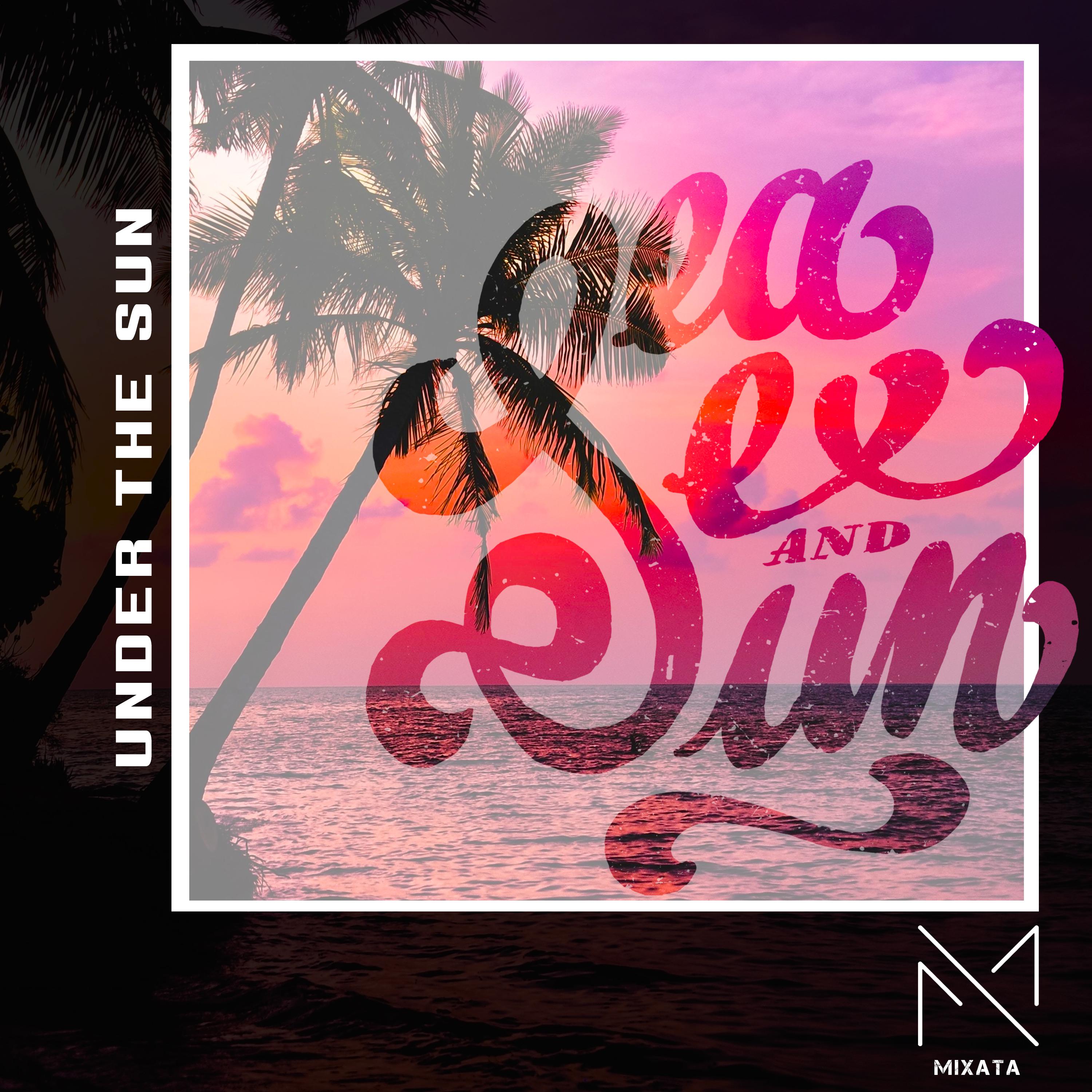 Постер альбома Under The Sun (Sea, Sex and Sun)