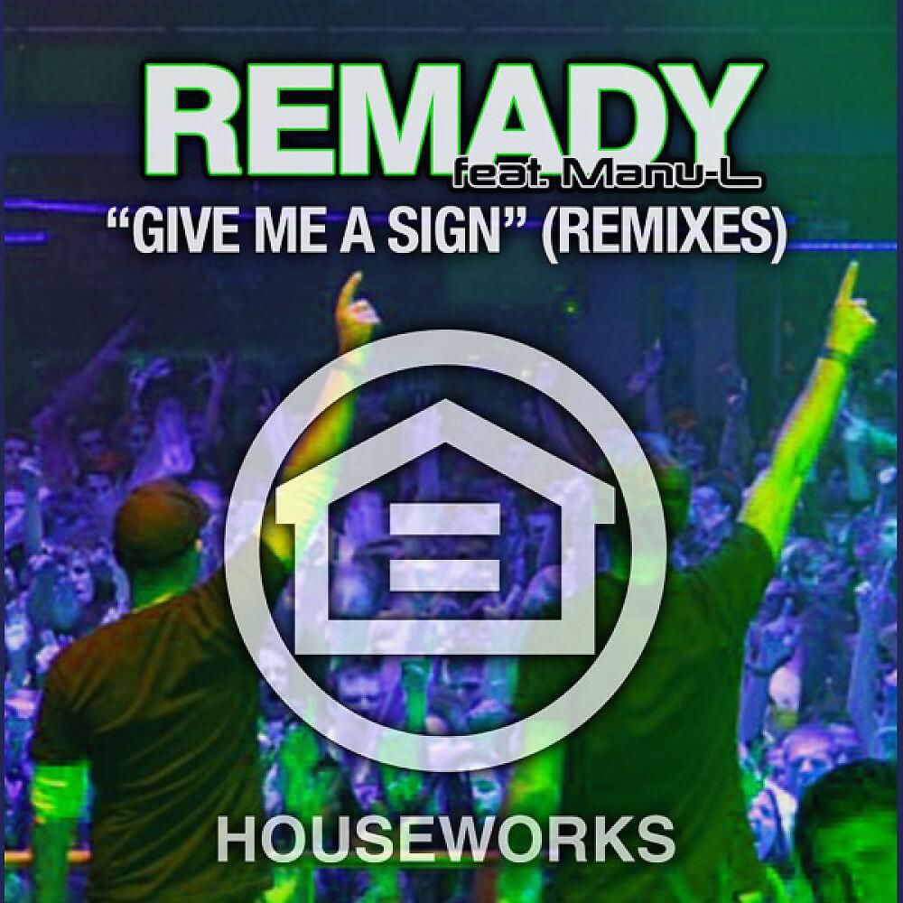 Remady - Give Me A Sign (Niels van Gogh Dub Mix)