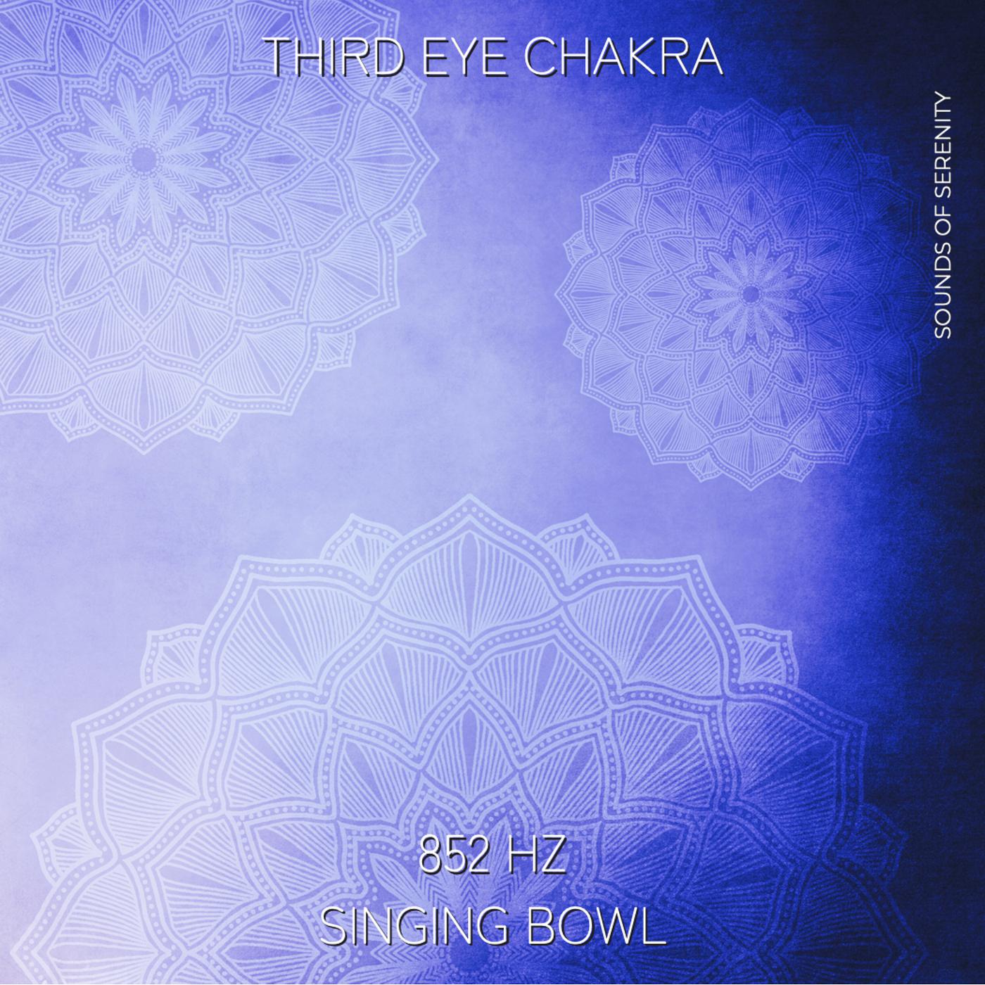 Постер альбома 852 Hz Singing Bowl - Third Eye Chakra Healing