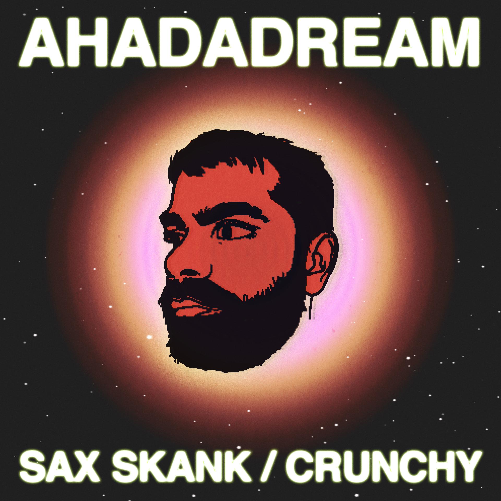 Постер альбома Sax Skank / Crunchy