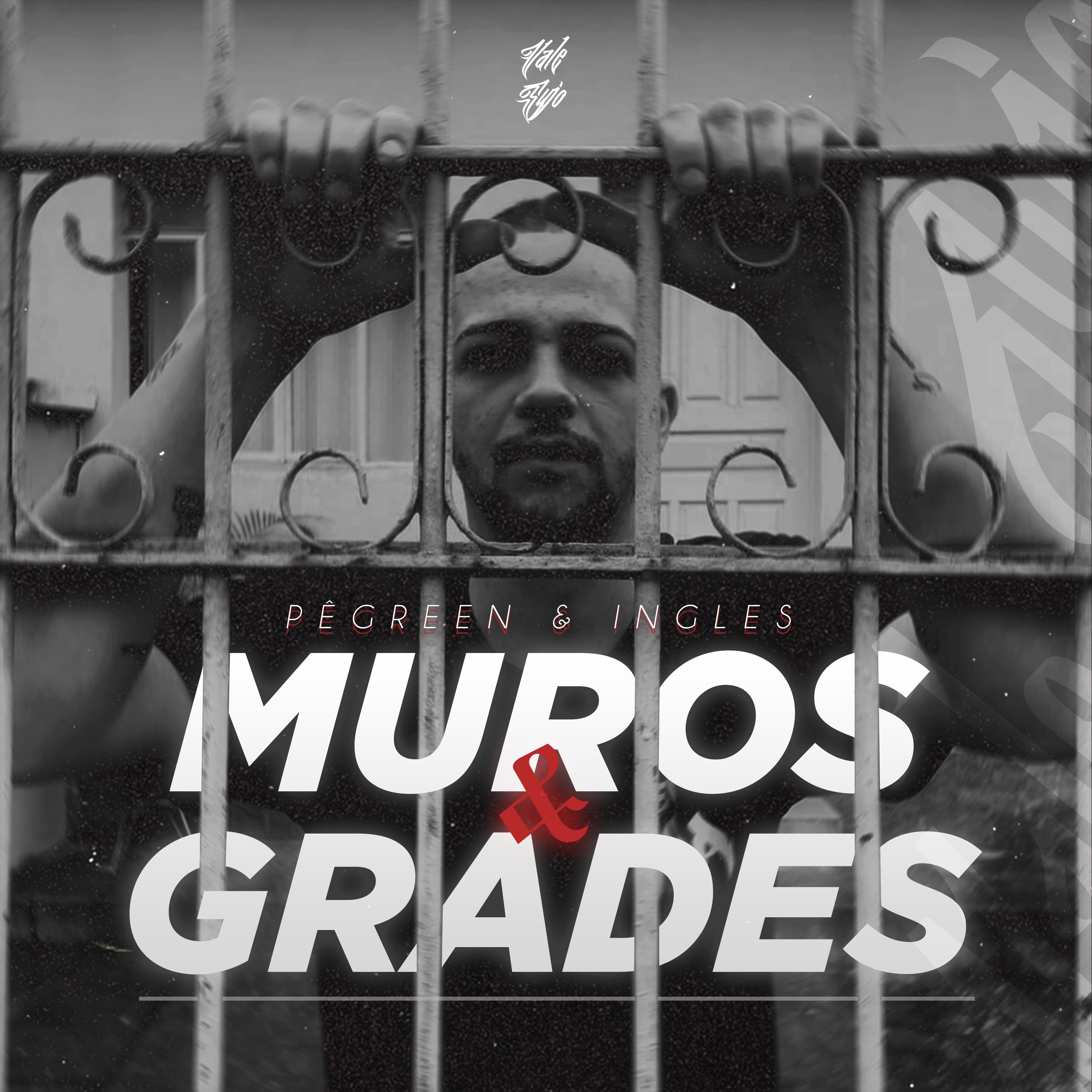 Постер альбома Muros e Grades