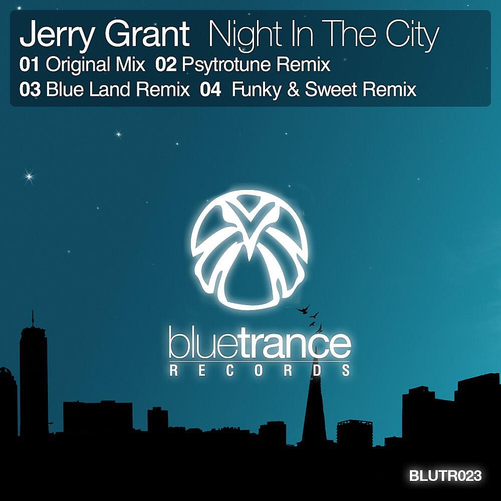 Jerry Grant - Night In The City (Psytrotune Remix)