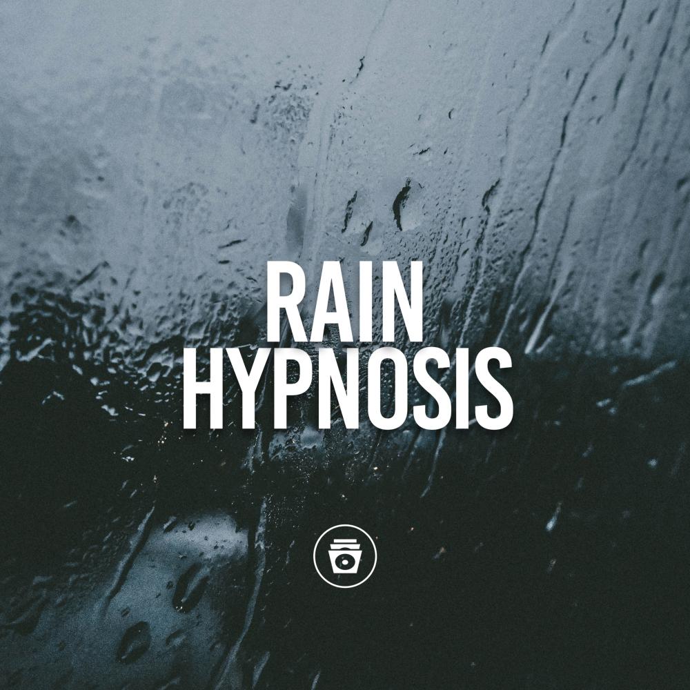 Постер альбома Rain Hypnosis