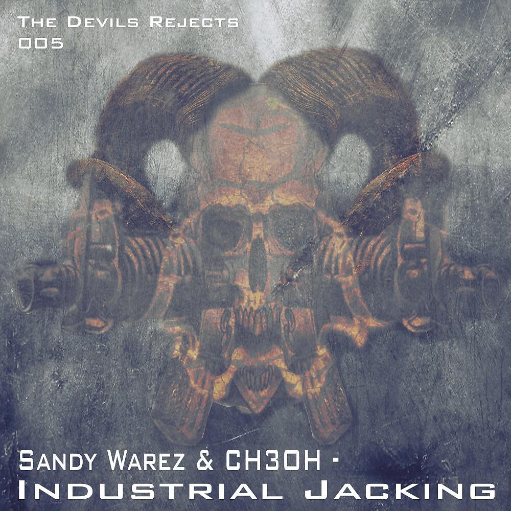 Sandy Warez - Industrial Jacking (Original)