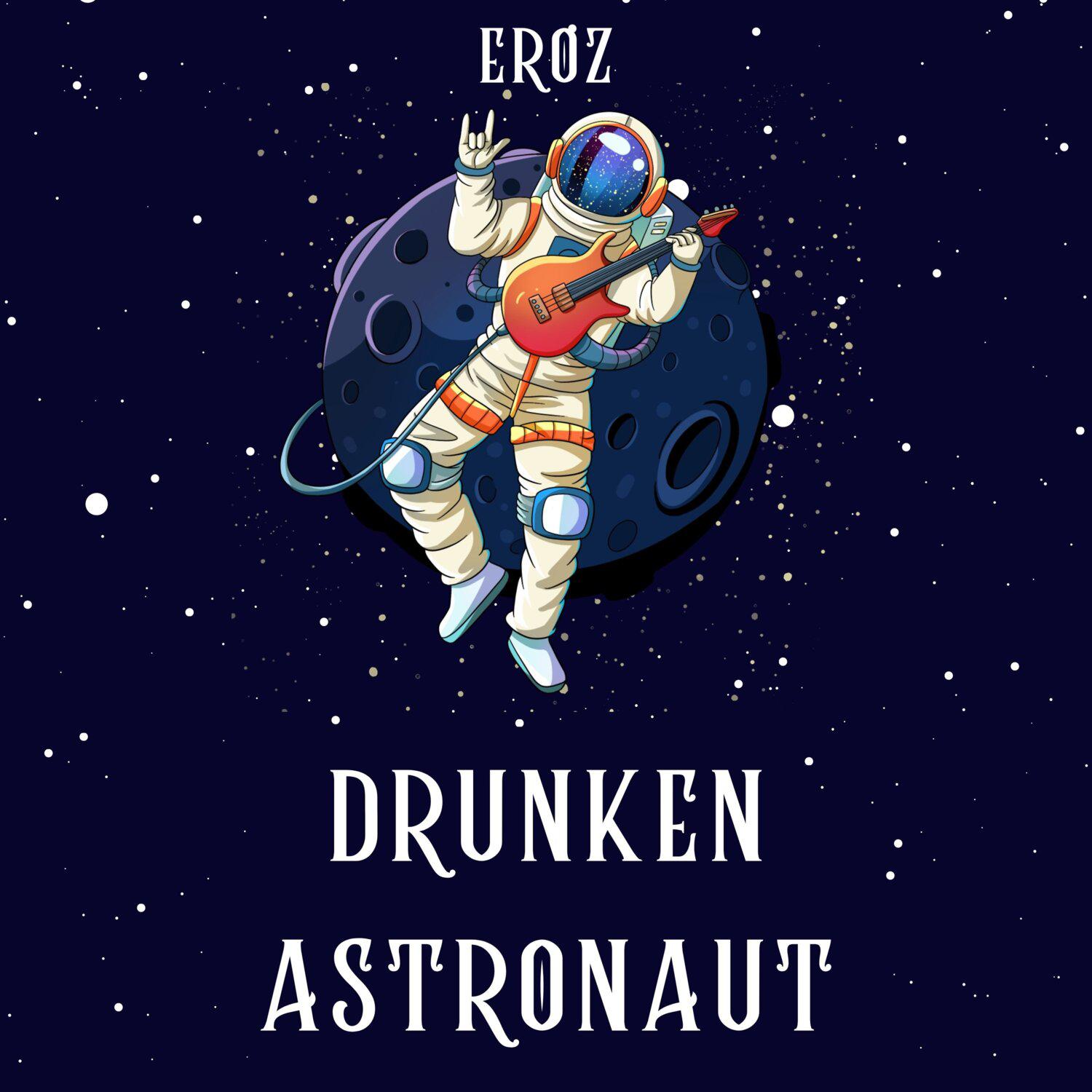 Постер альбома Drunken Astronaut