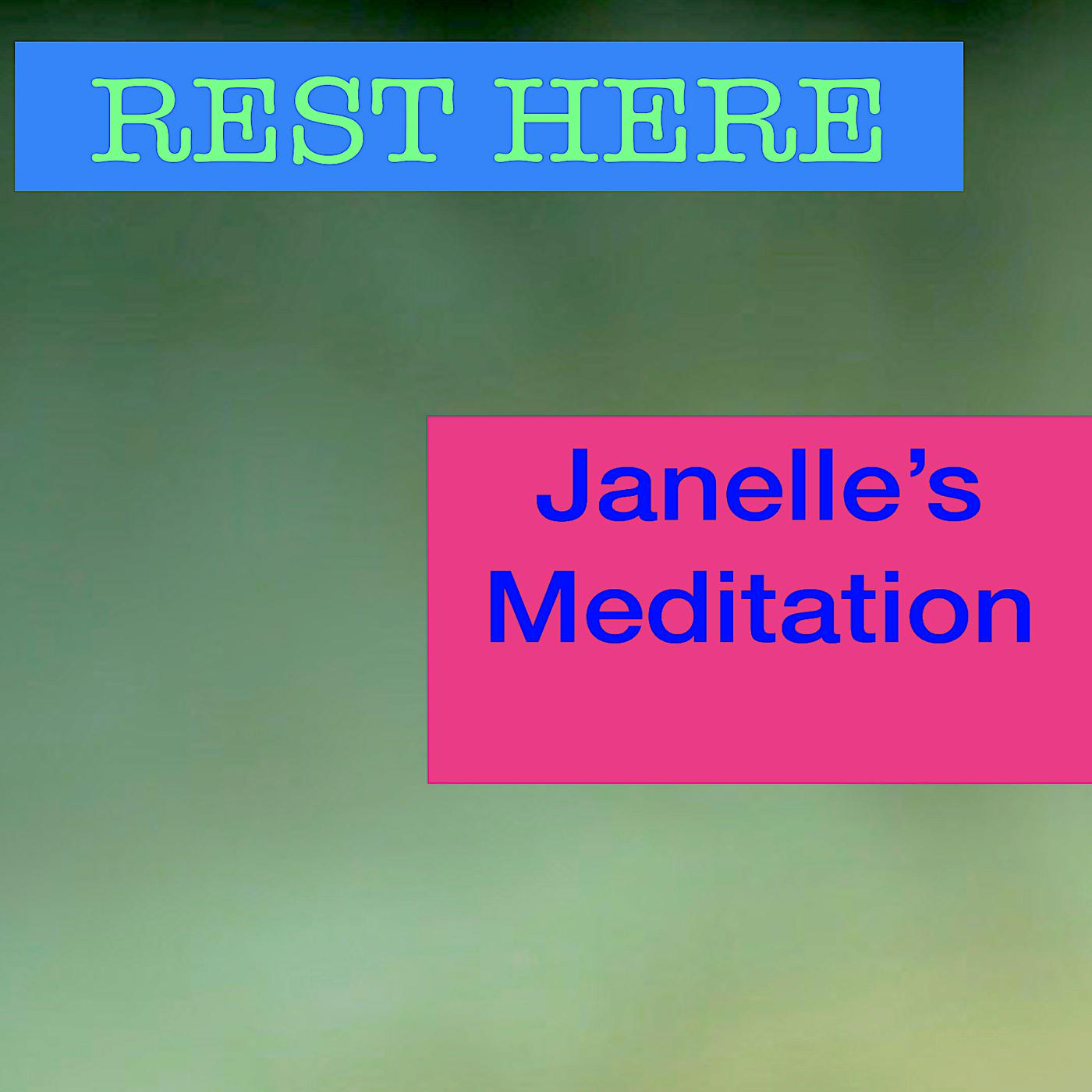 Постер альбома Janelle's Meditation