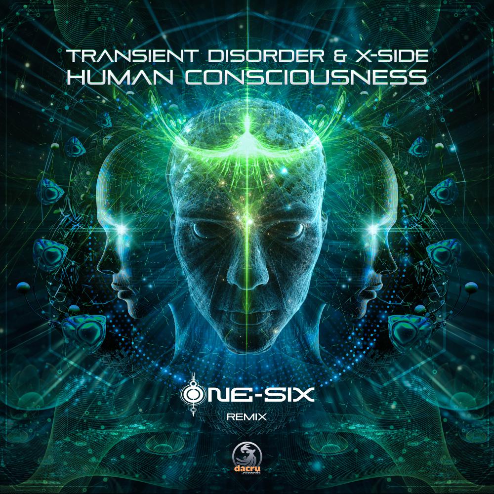 Постер альбома Human Consciousness (One-Six Remix)