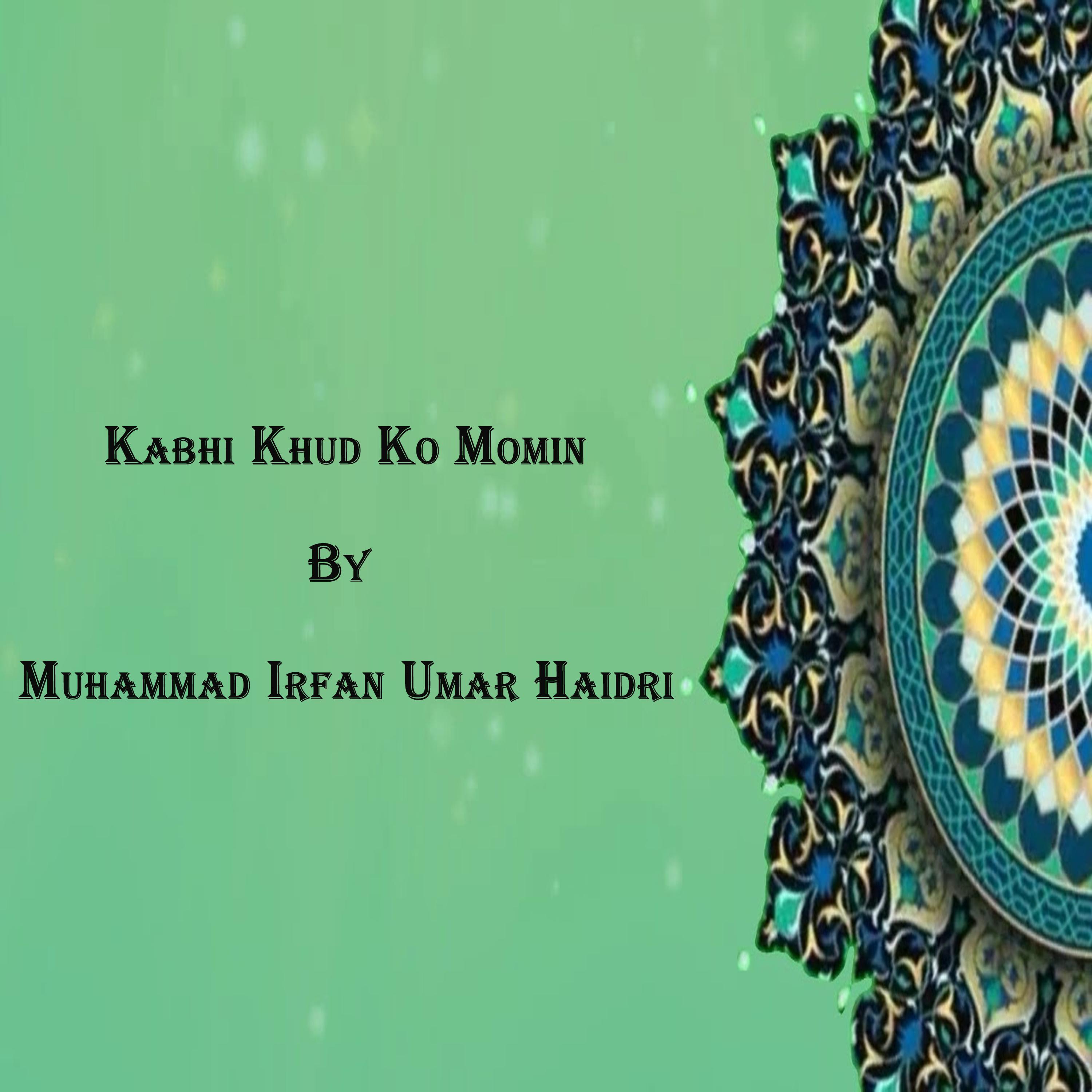 Постер альбома Kabhi Khud Ko Momin