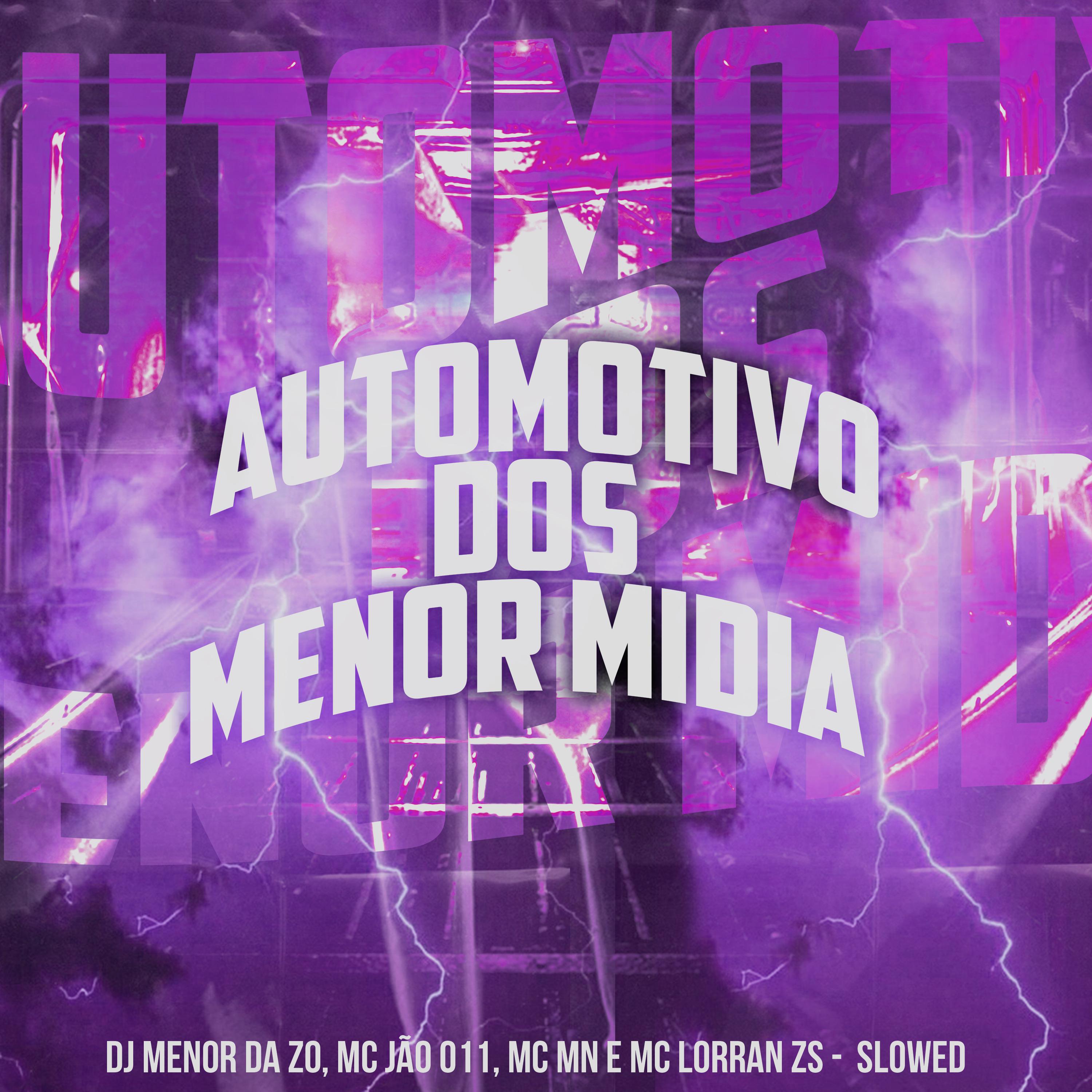Постер альбома Automotivo dos Menor Mìdia
