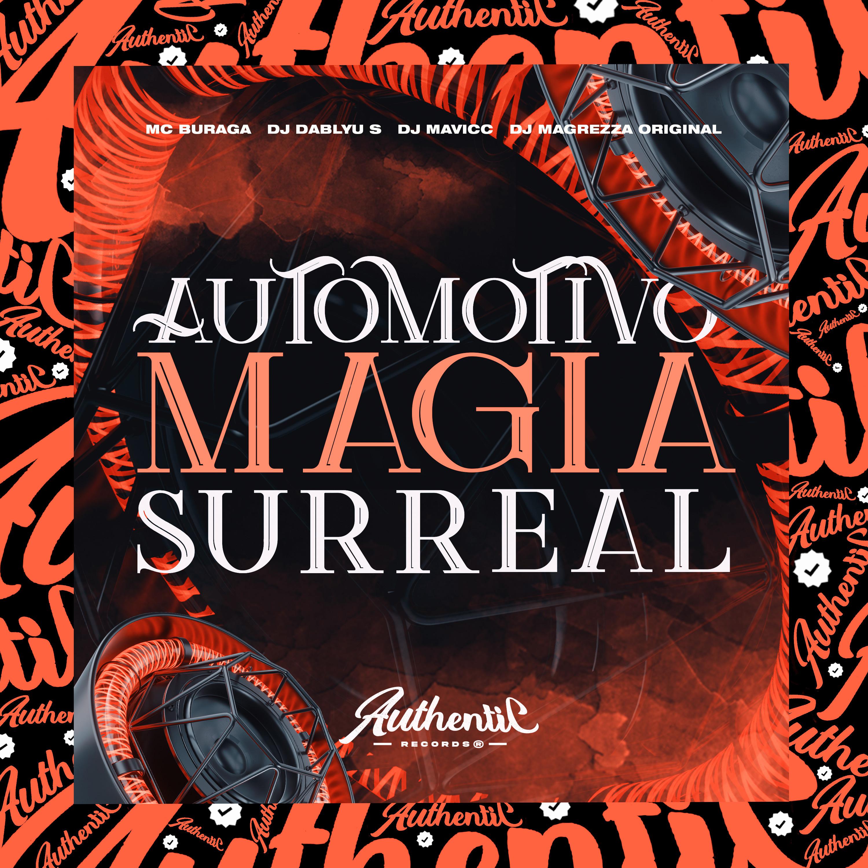 Постер альбома Automotivo Magia Surreal