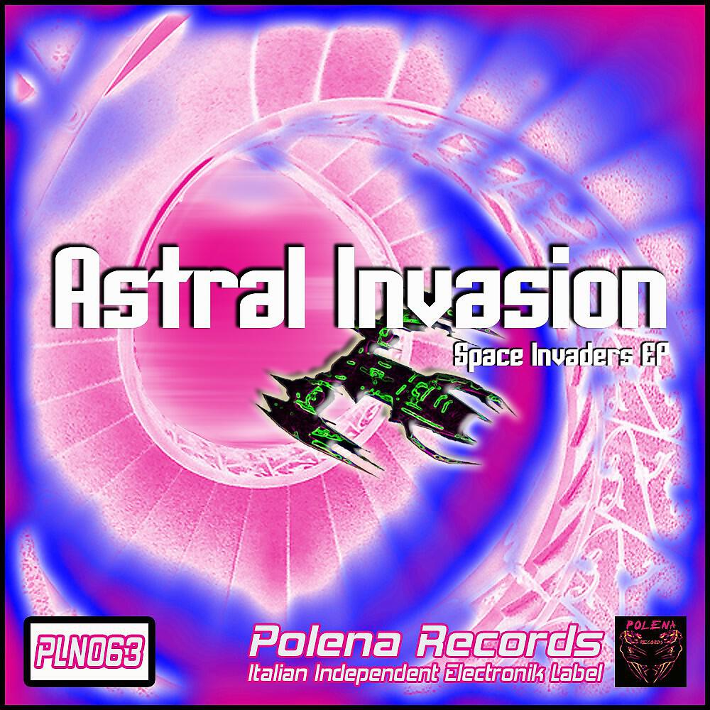 Astral Invasion - Discodelica