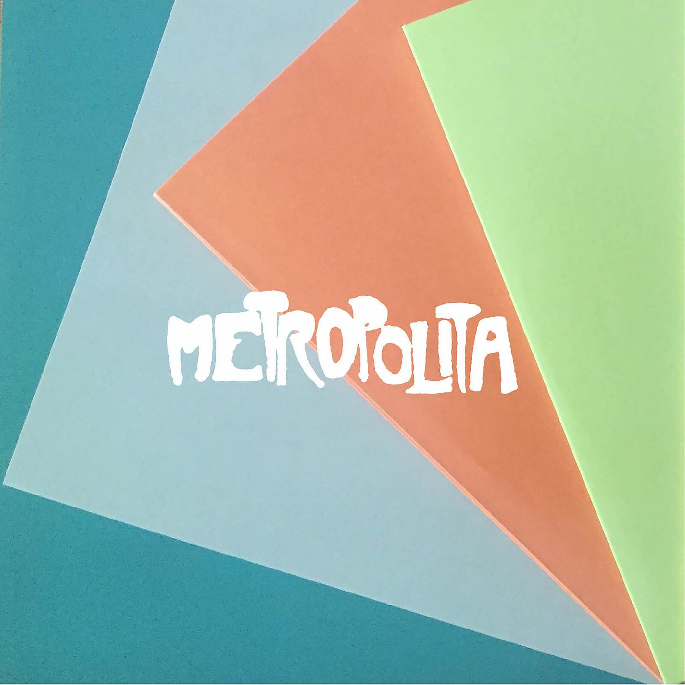 Постер альбома Metropolita