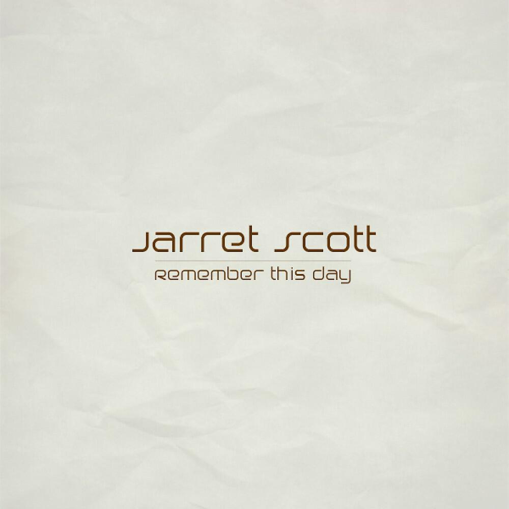 Jarret Scott - Remember This Day (Funky Rezz Remix)
