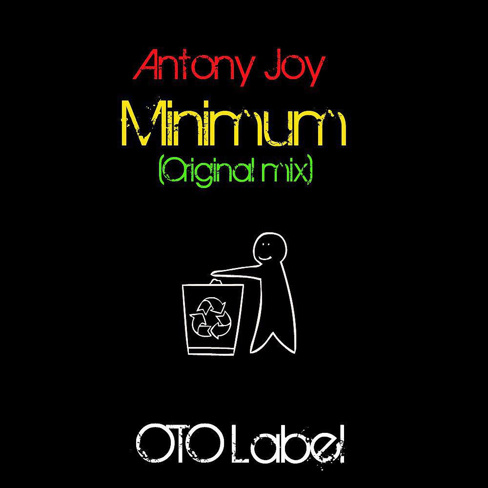 Antony Joy - Minimum (Original Mix)