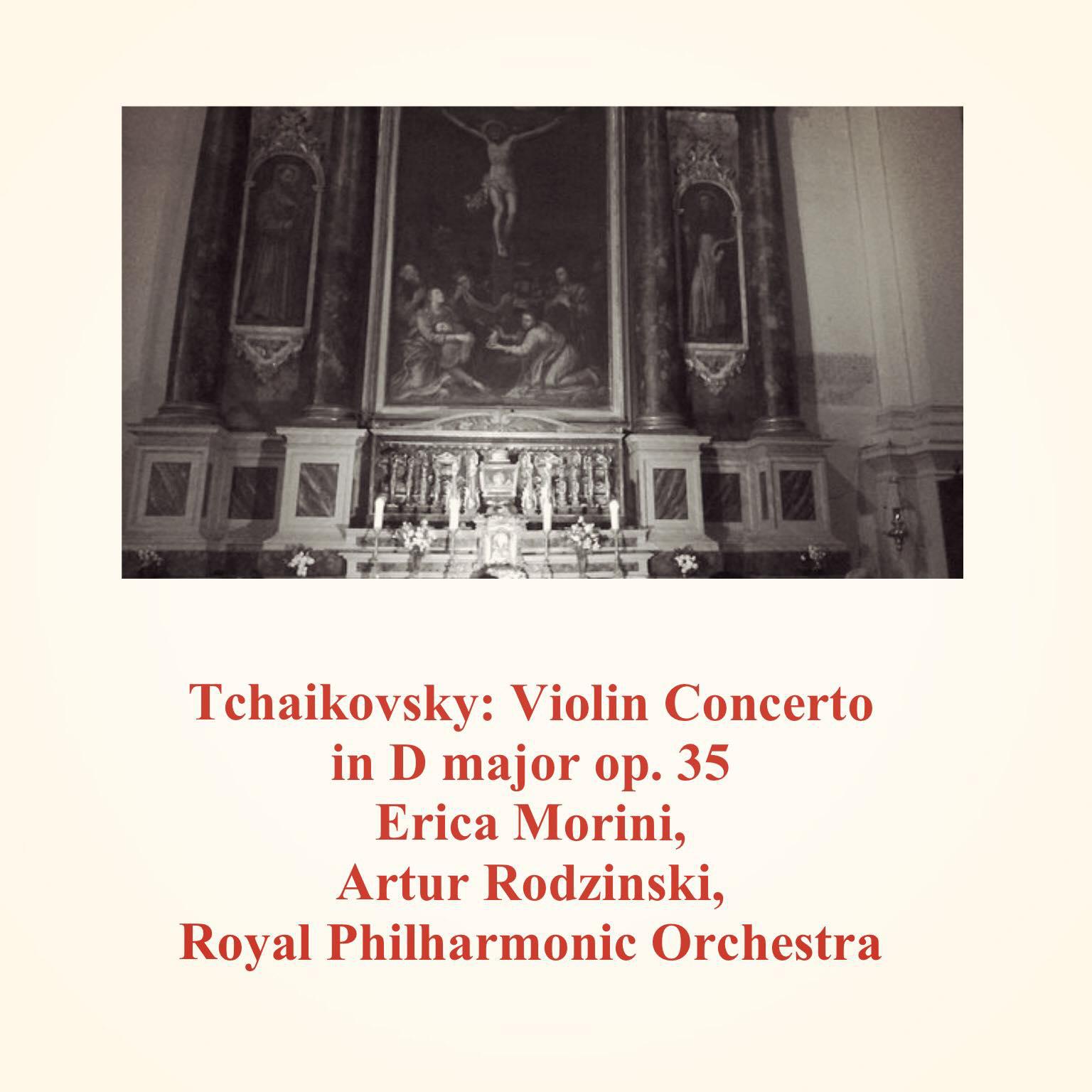 Постер альбома Tchaikovsky: Violin Concerto in D Major Op. 35