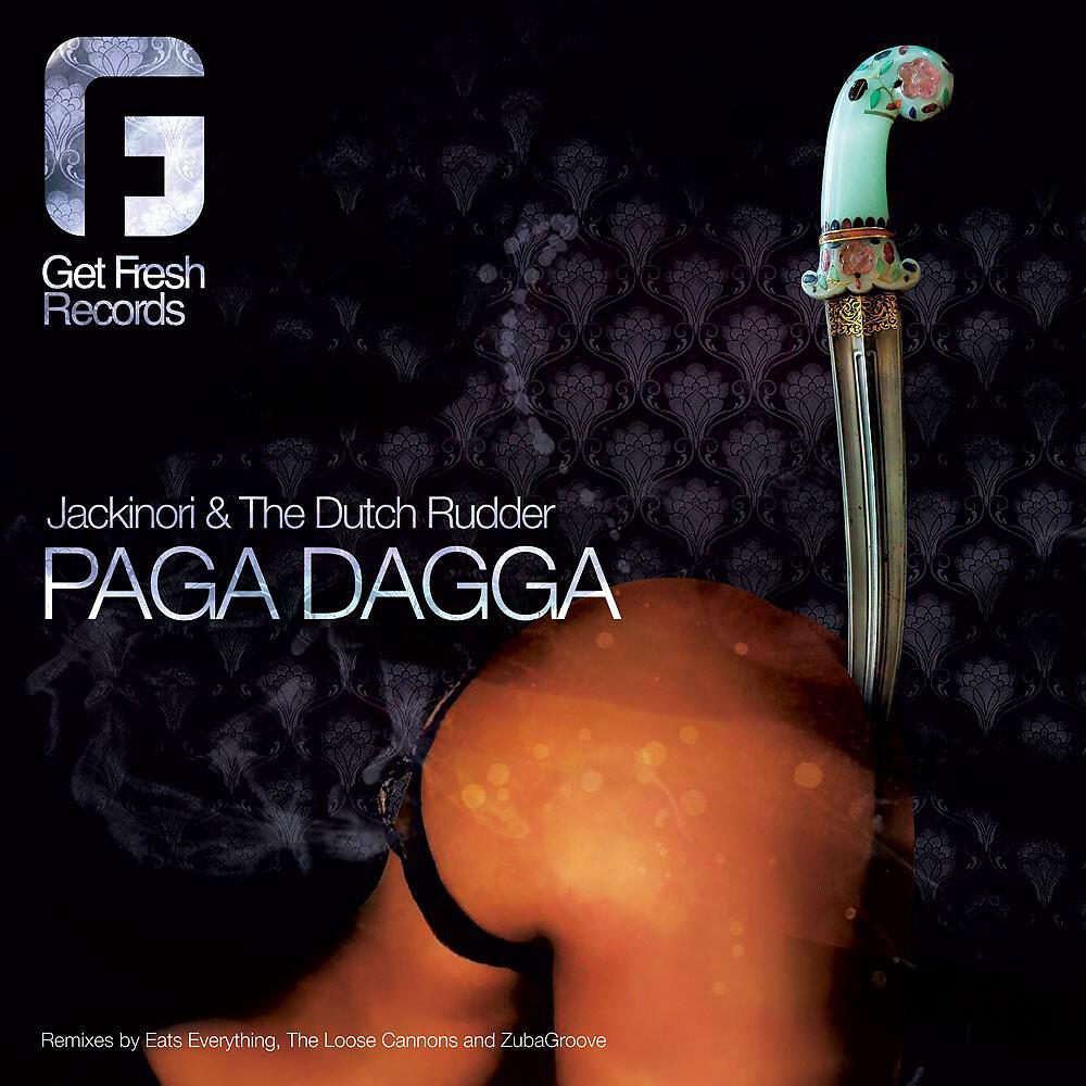 Jackinori & The Dutch Rudder - Paga Dagga (Eats Everything Was 'Ere Reflich)