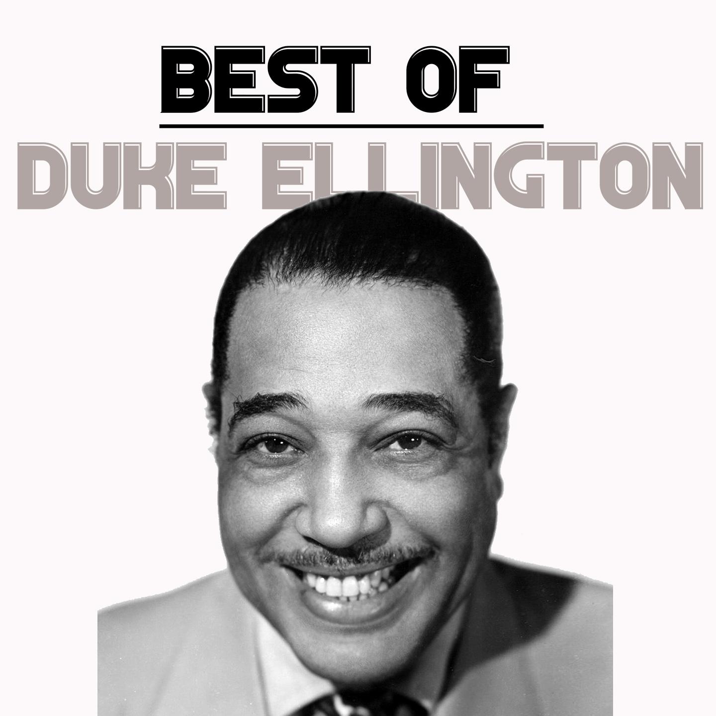 Постер альбома Best Of Duke Ellington