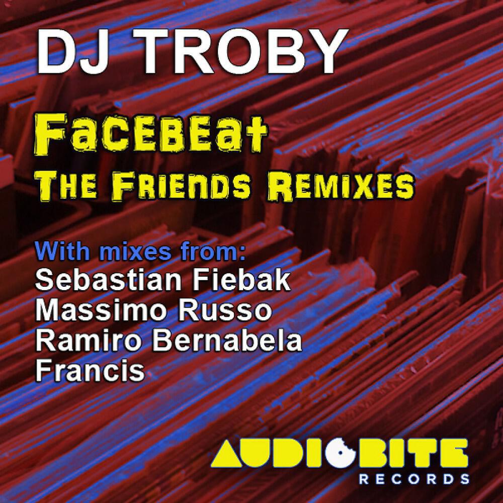 DJ Troby - Facebeat (Sebastian Fiebak Remix)