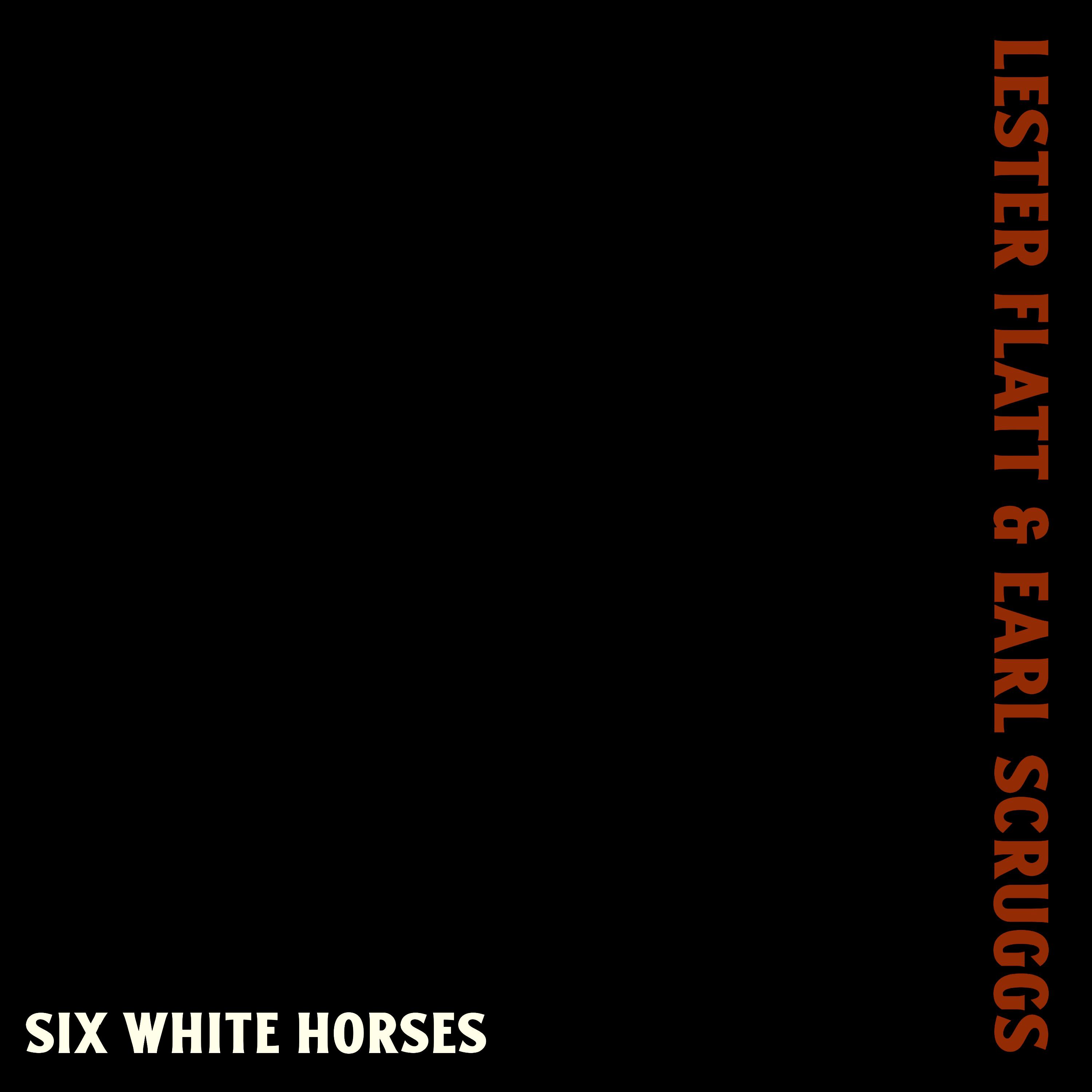 Постер альбома Six White Horses