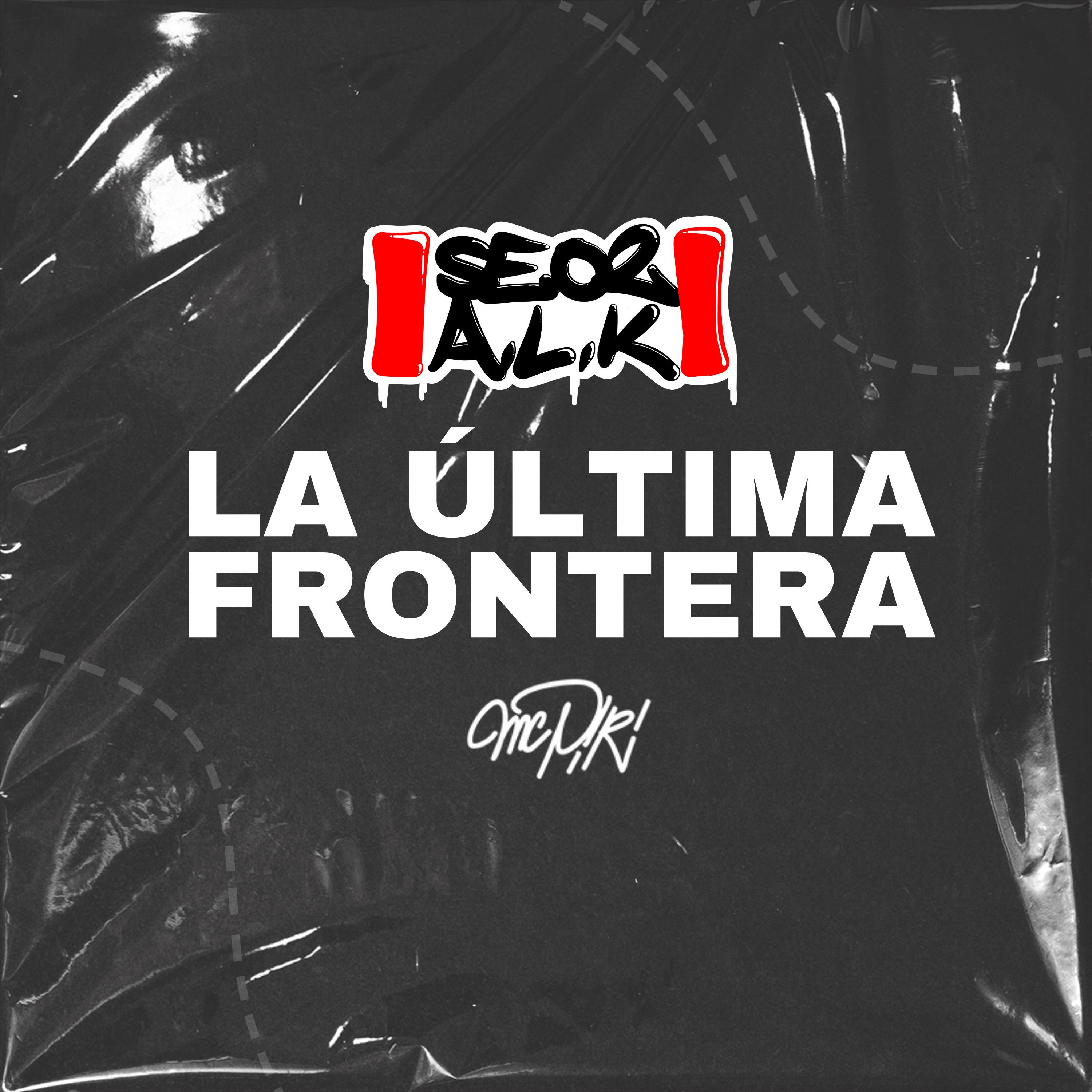 Постер альбома La Última Frontera