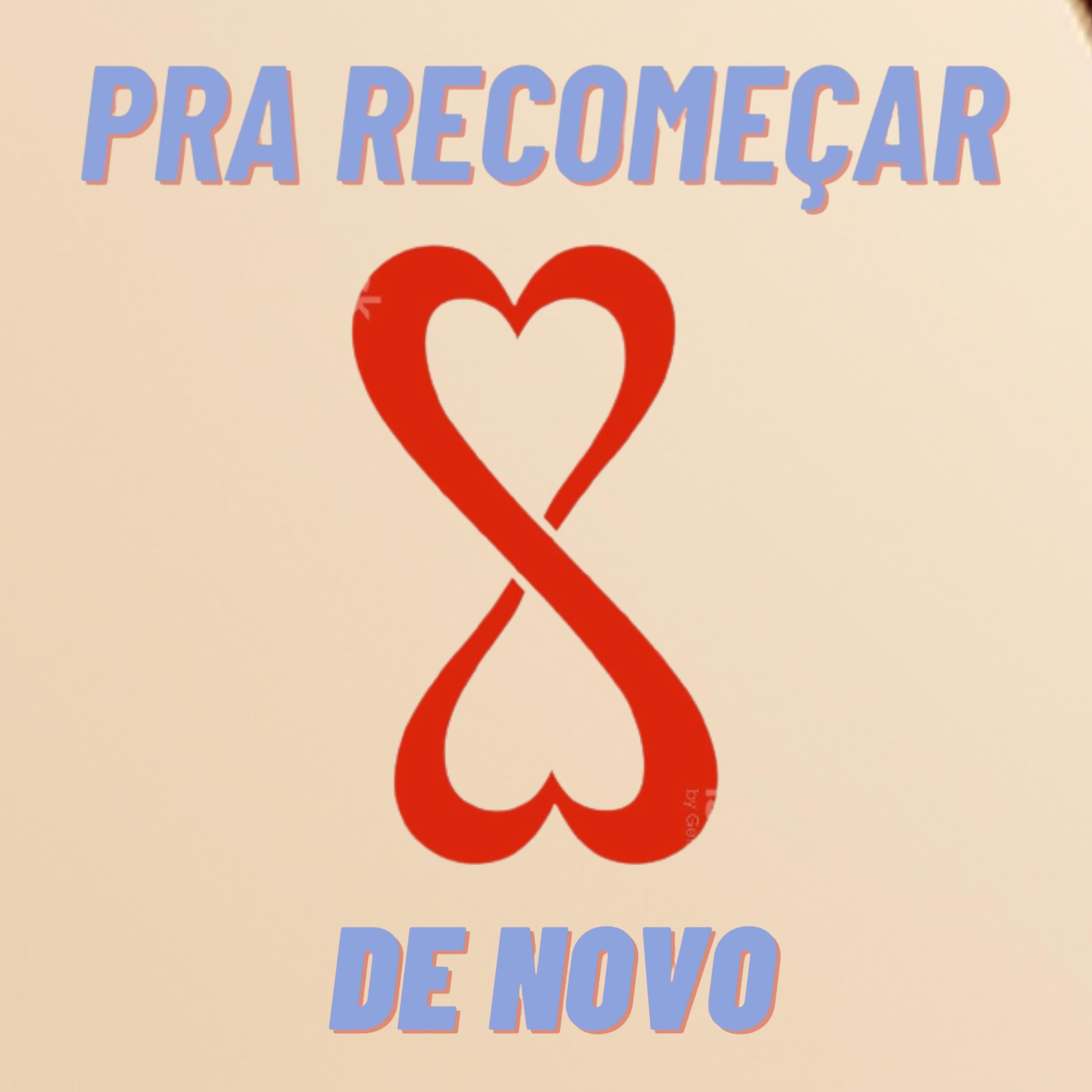 Постер альбома Pra Recomeçar de Novo