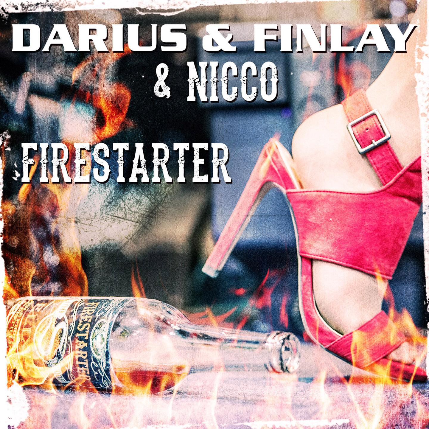 Darius & Finlay - Firestarter (Chris Cage Remix Edit)