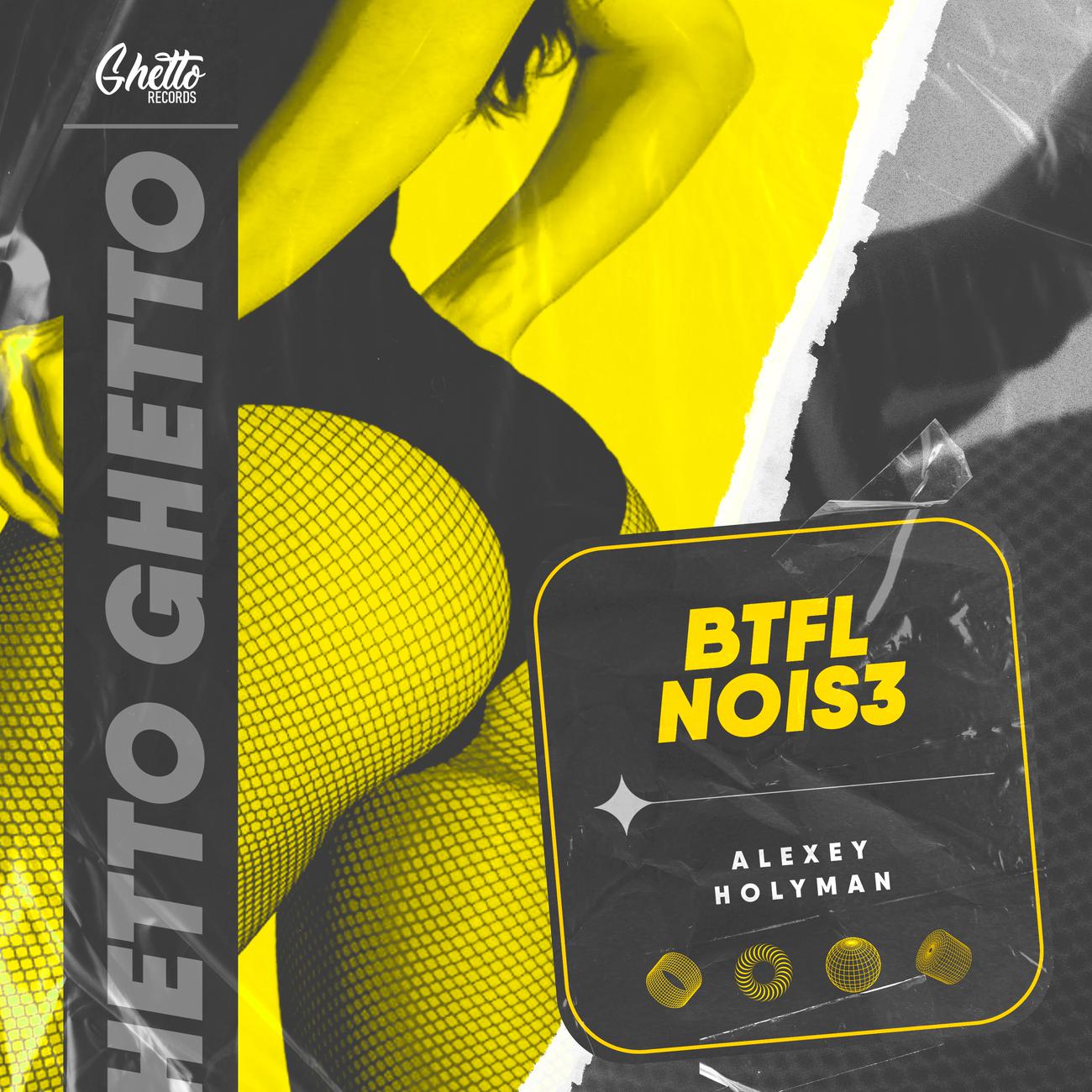 Постер альбома BTFL NOIS3