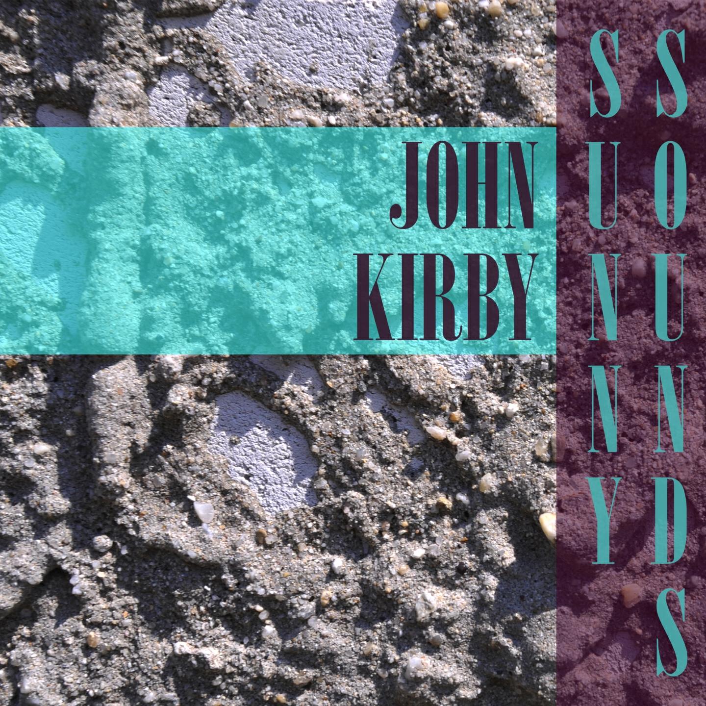 John Kirby - Sextet From 'Lucia'
