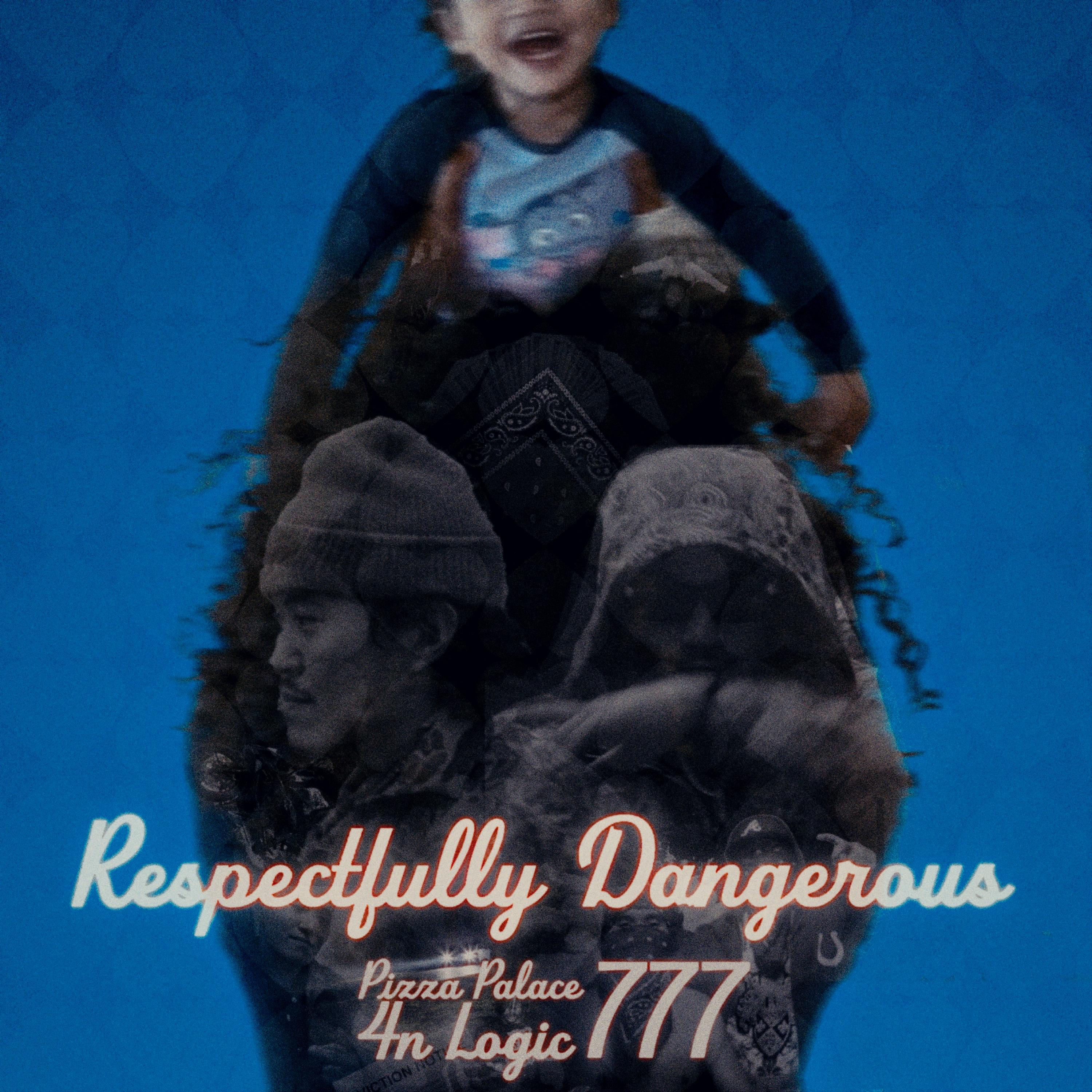 Постер альбома Respectfully Dangerous