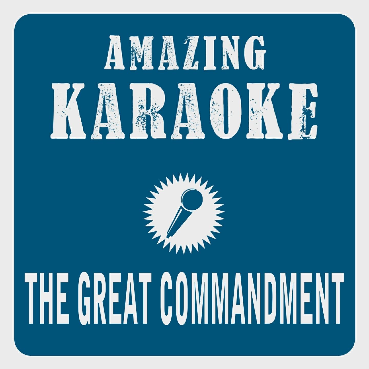 Clara Oaks - The Great Commandment (Karaoke Version) (Originally Performed By Camouflage)