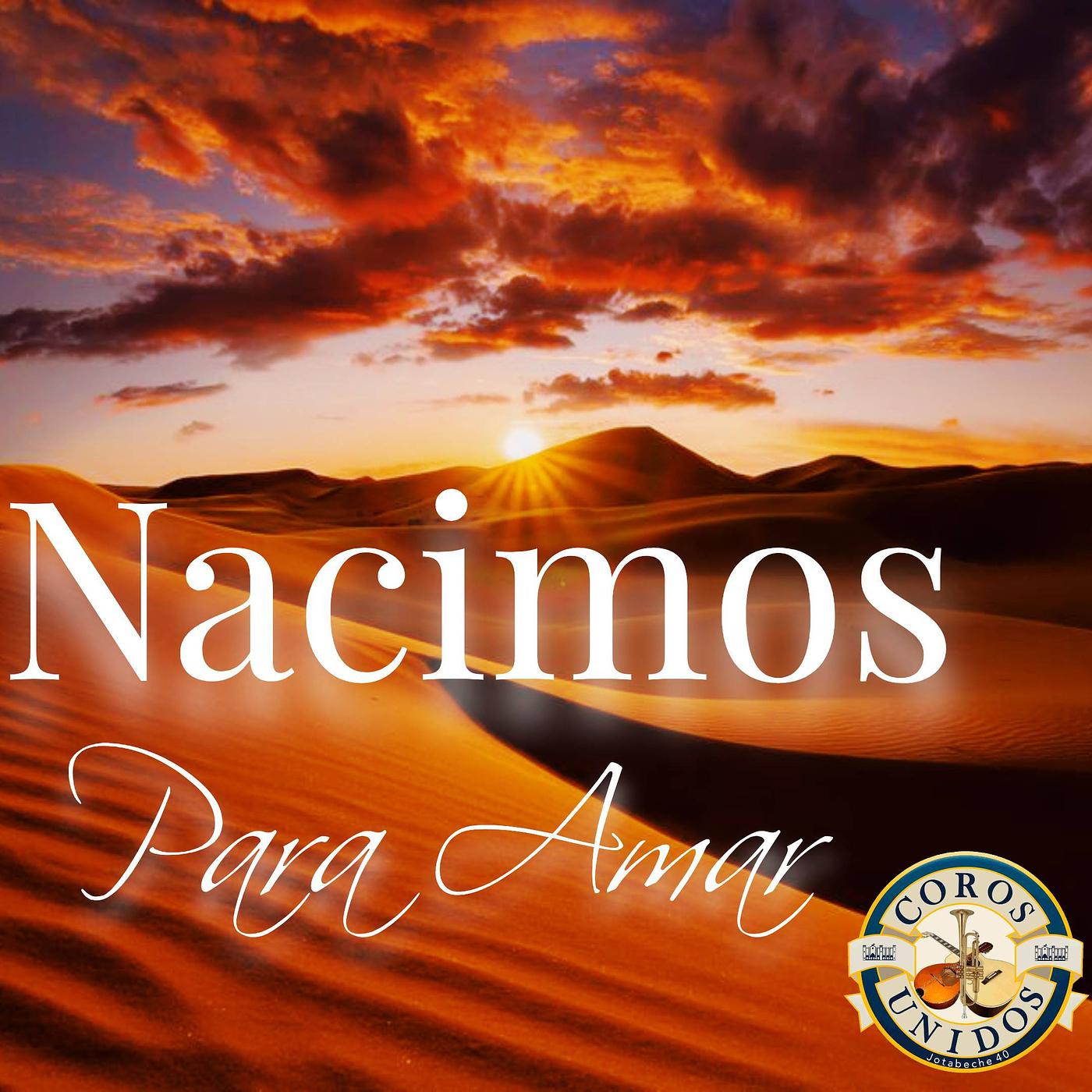 Постер альбома Nacimos Para Amar