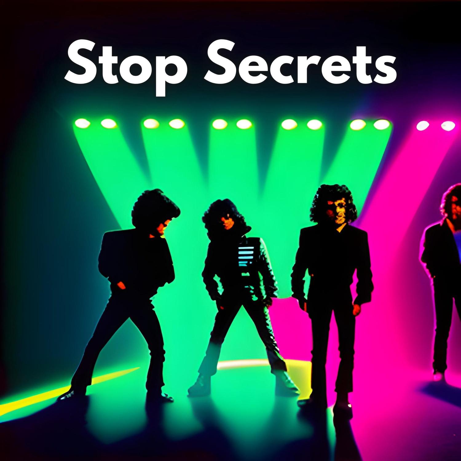 Постер альбома Stop Secrets