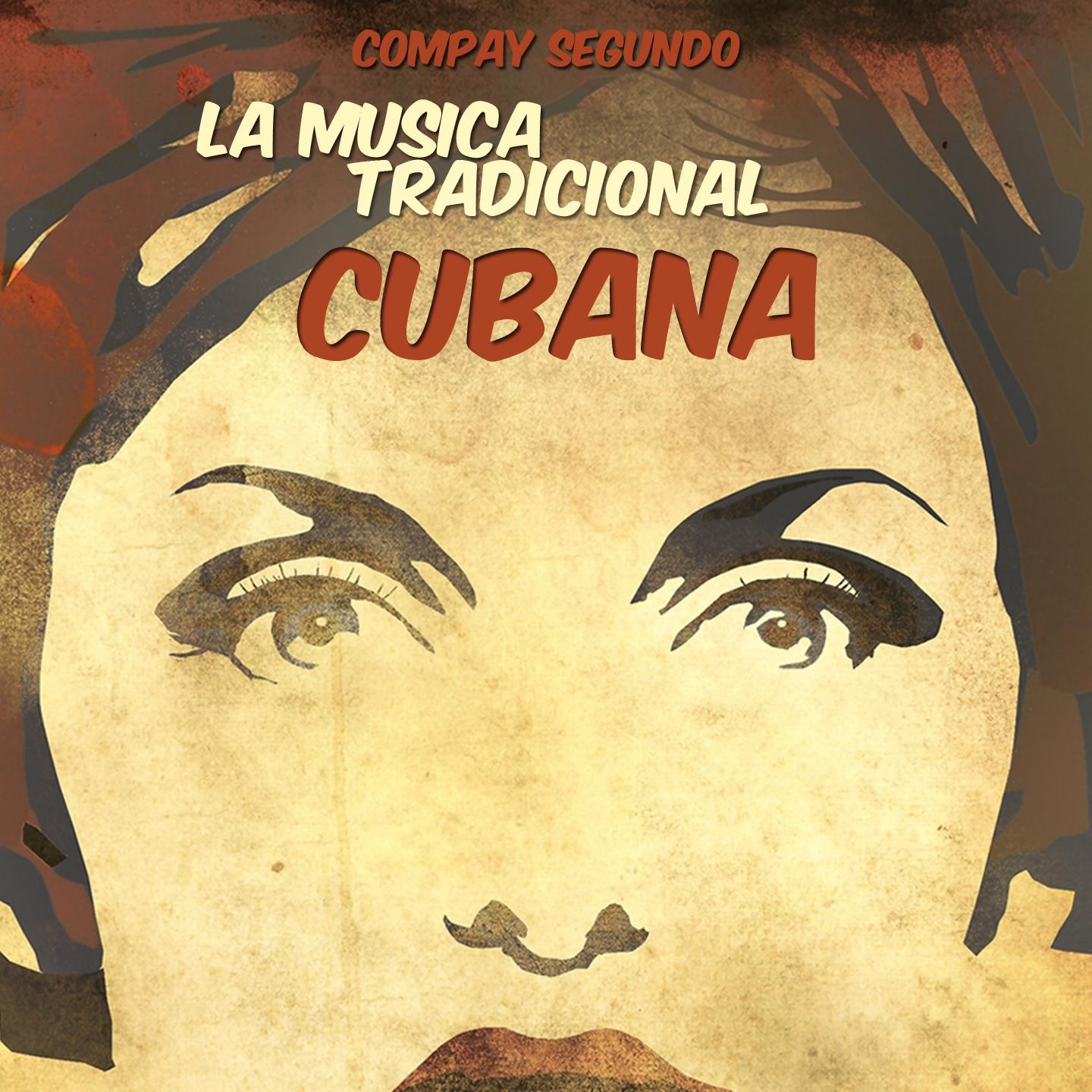 Постер альбома La Musica Tradicional Cubana