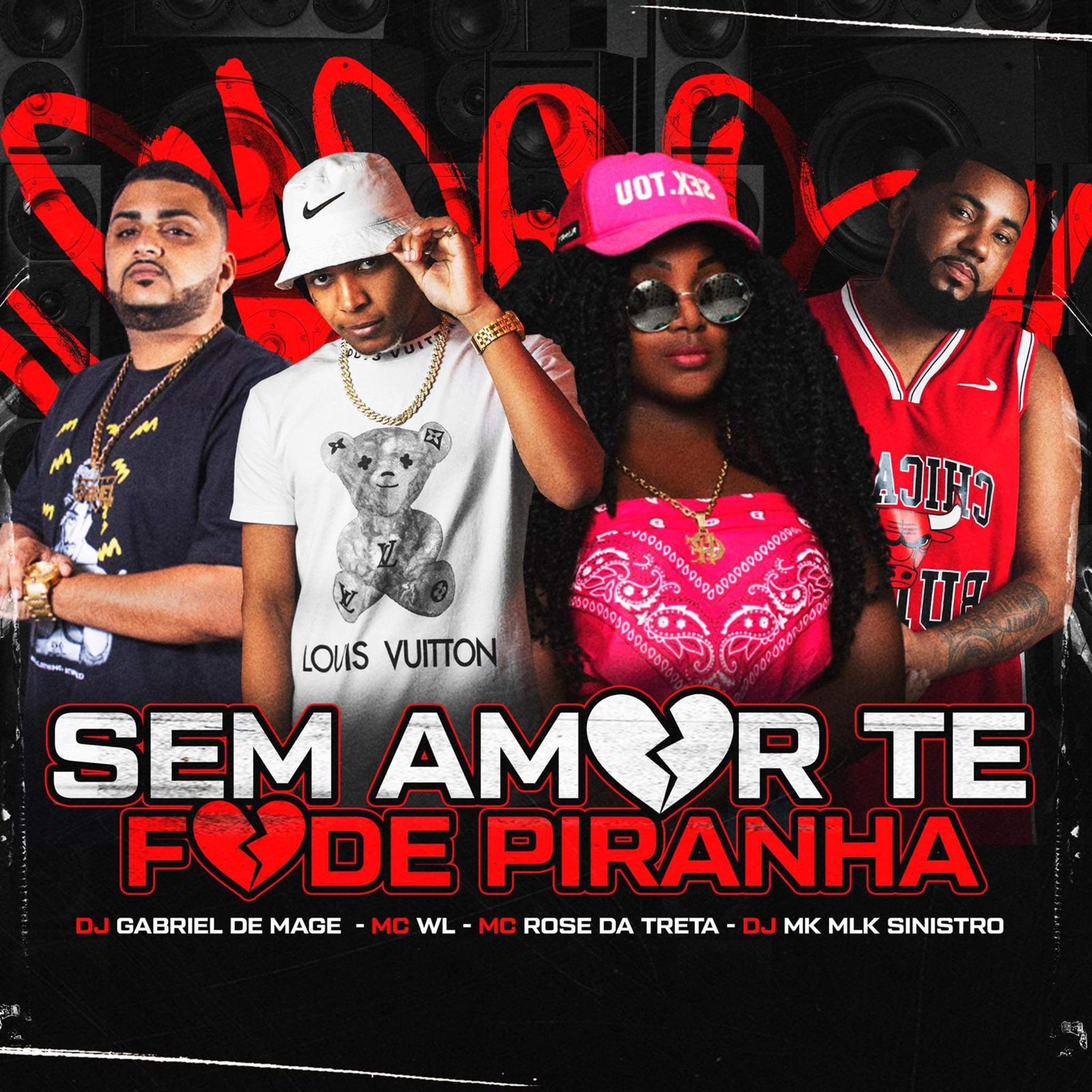 Постер альбома Sem Amor Te Fode Piranha
