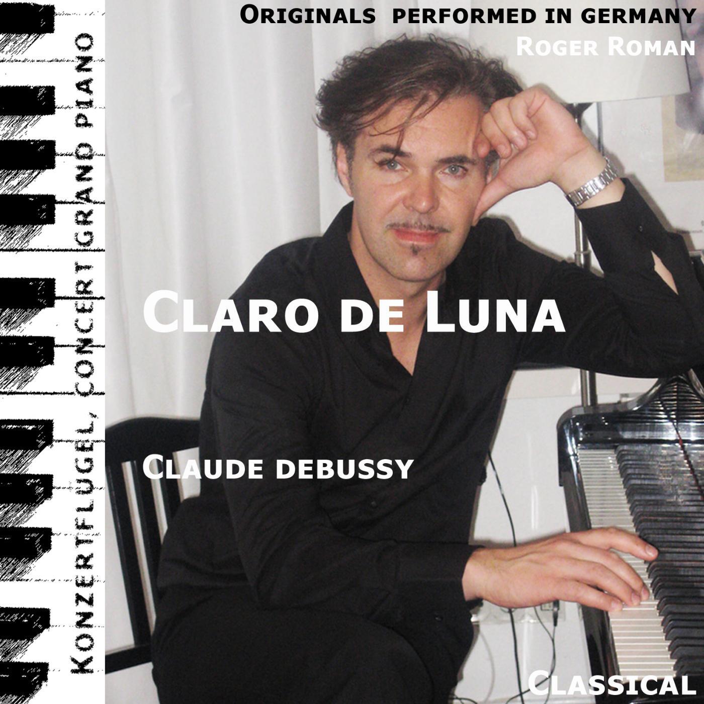 Claude Debussy - Claro De Luna (feat. Roger Roman)