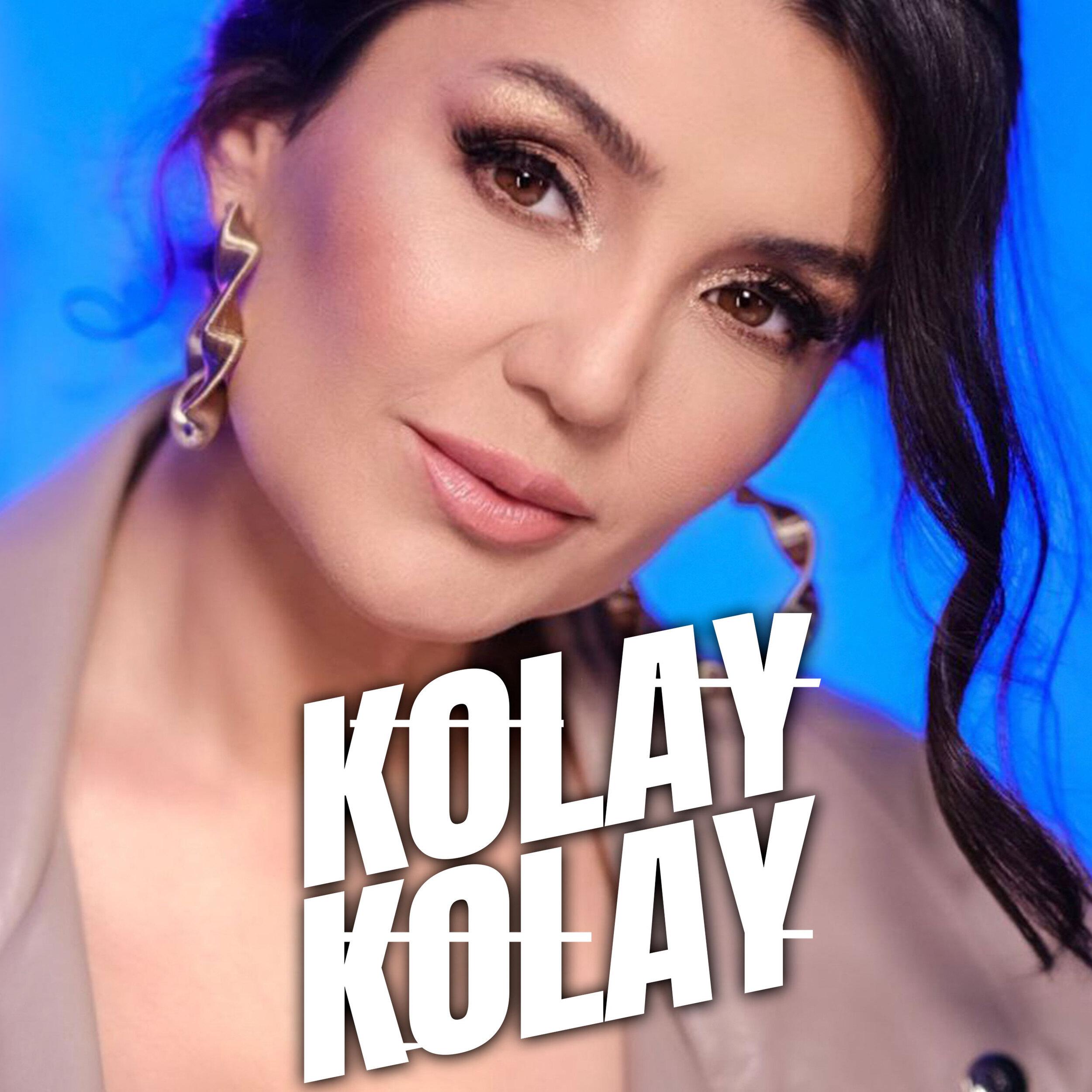 Постер альбома Kolay Kolay