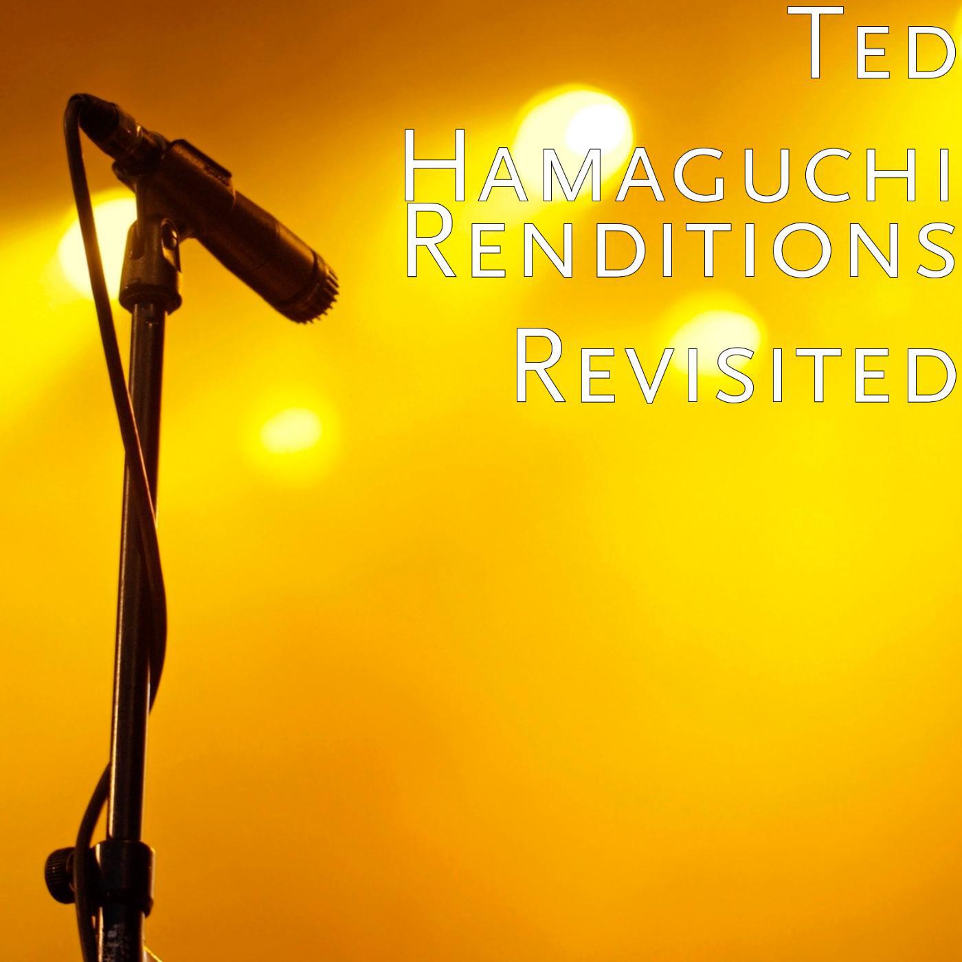 Ted Hamaguchi - When You Believe