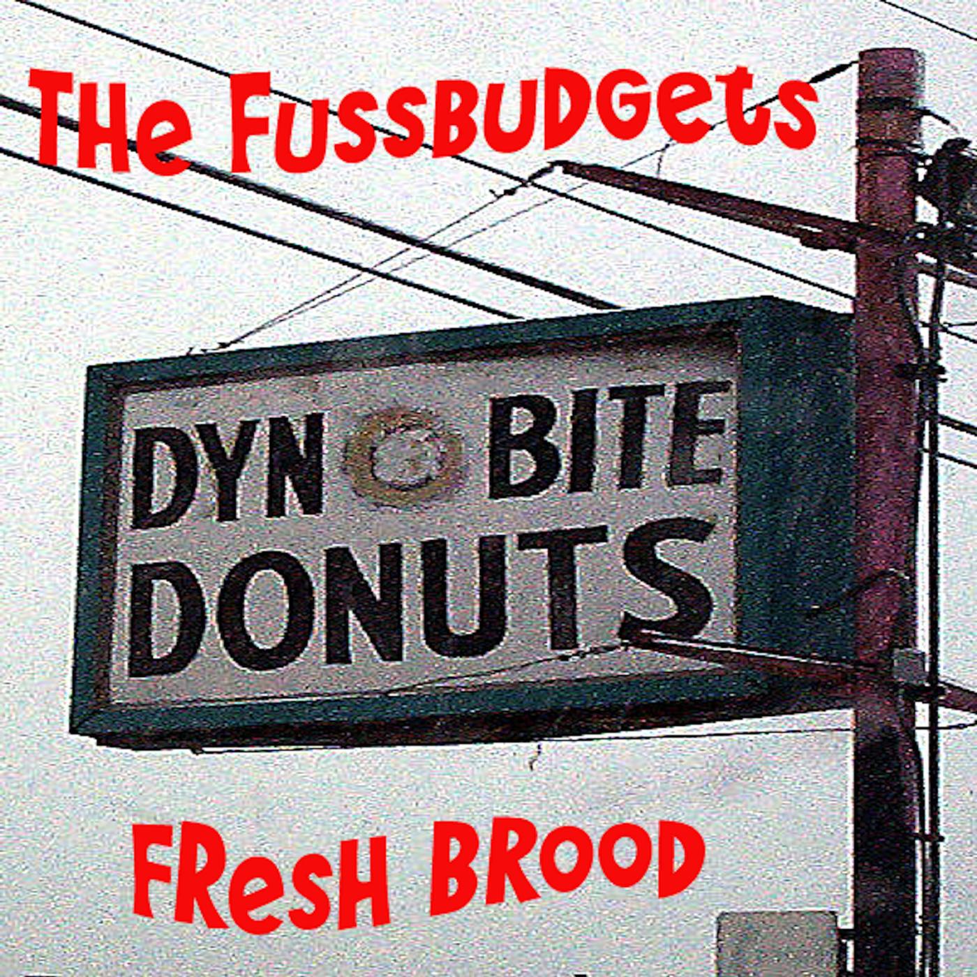 The Fussbudgets - Zoya