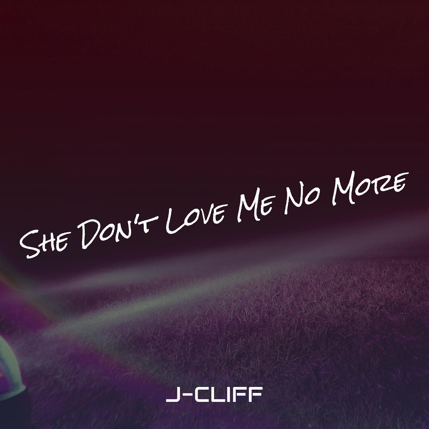 Постер альбома She Don't Love Me No More