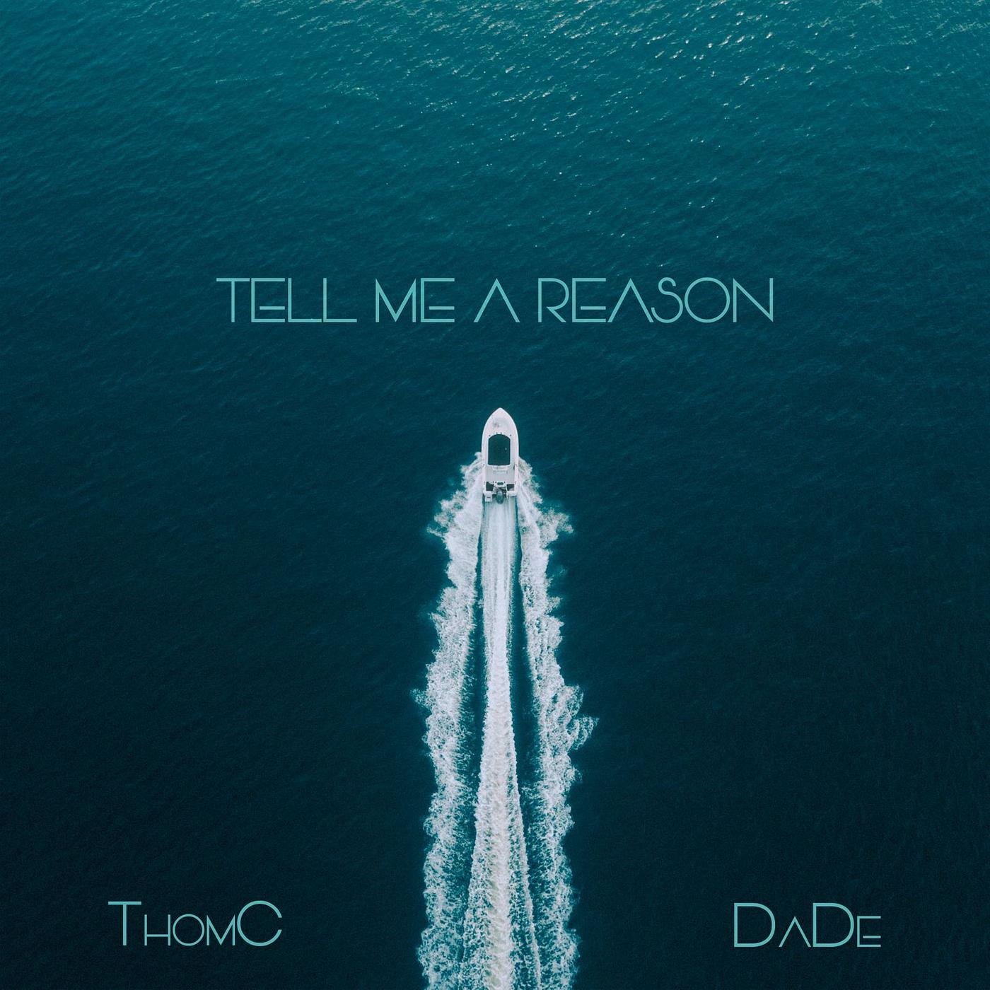 Постер альбома Tell Me a Reason