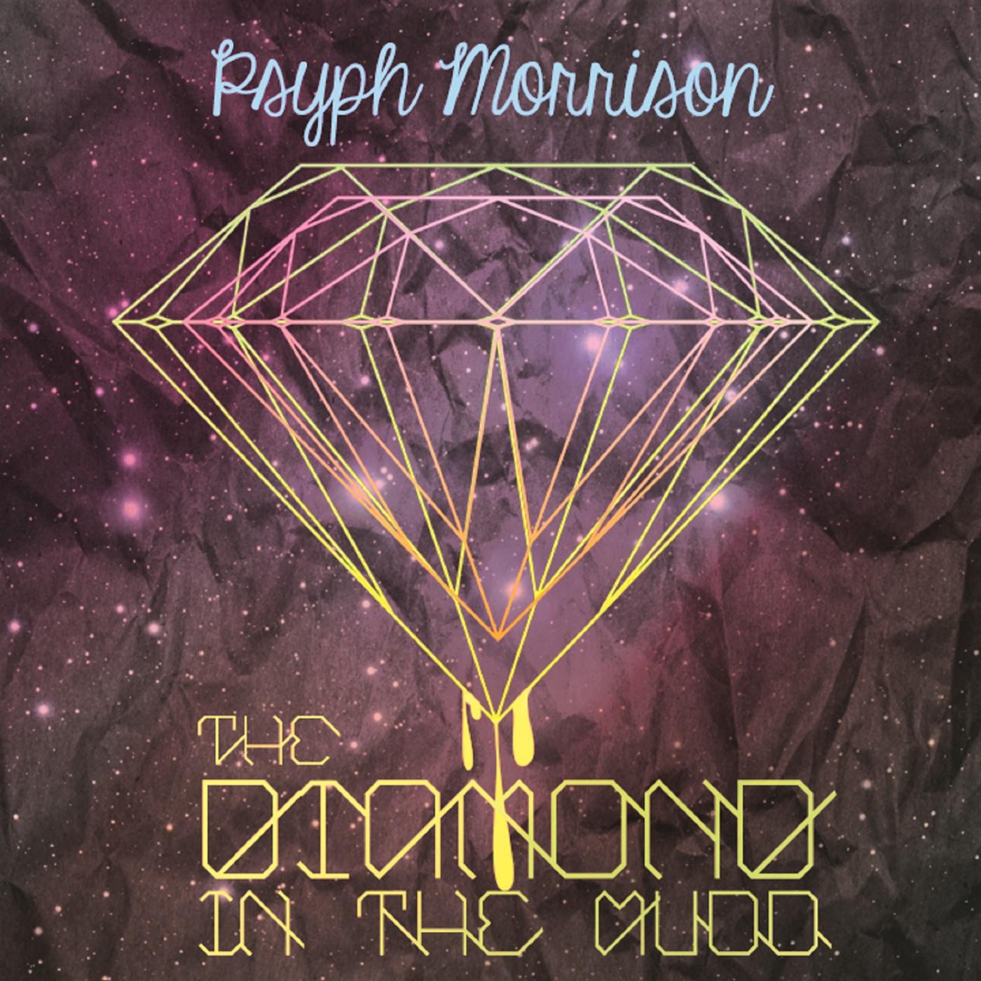 Psyph Morrison - I Don't Give a Motha Fuck