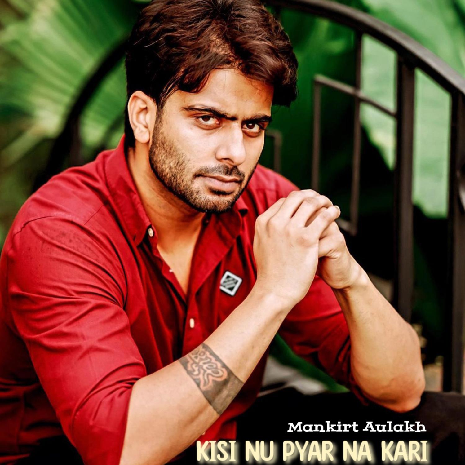 Постер альбома Kisi Nu Pyar Na Kari