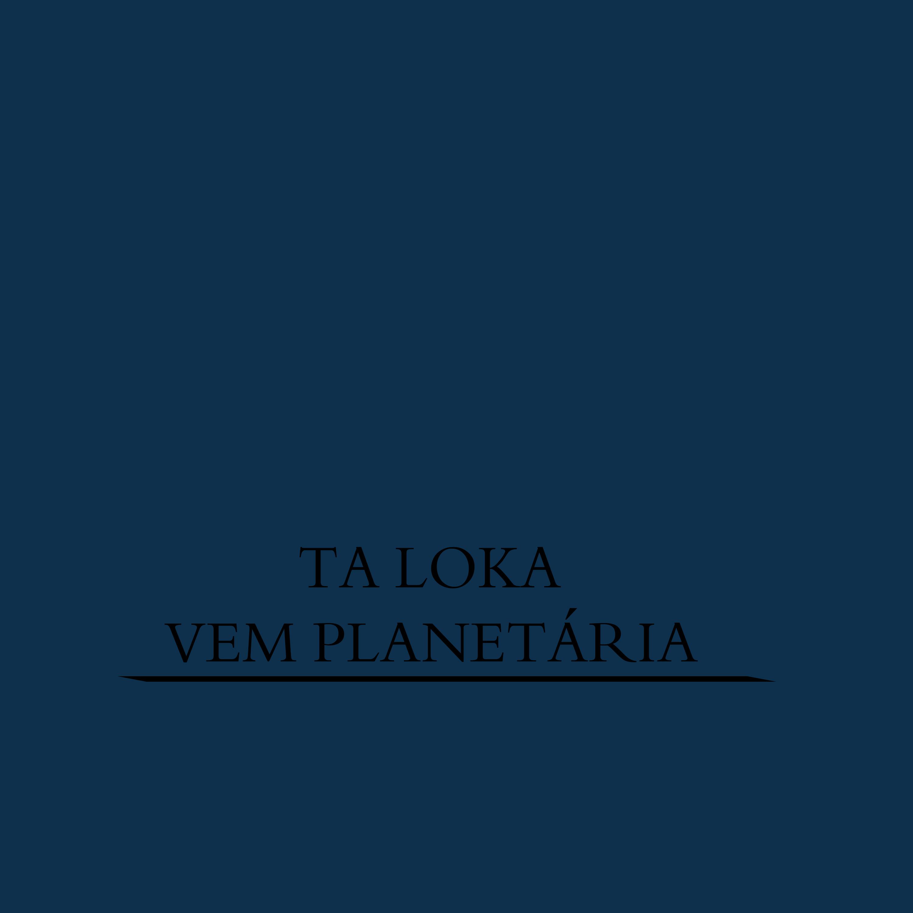 Постер альбома Ta Loka Vem Planetária