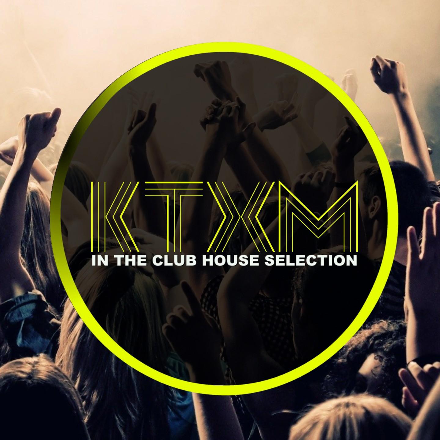 Постер альбома KTXM in the Club Selection
