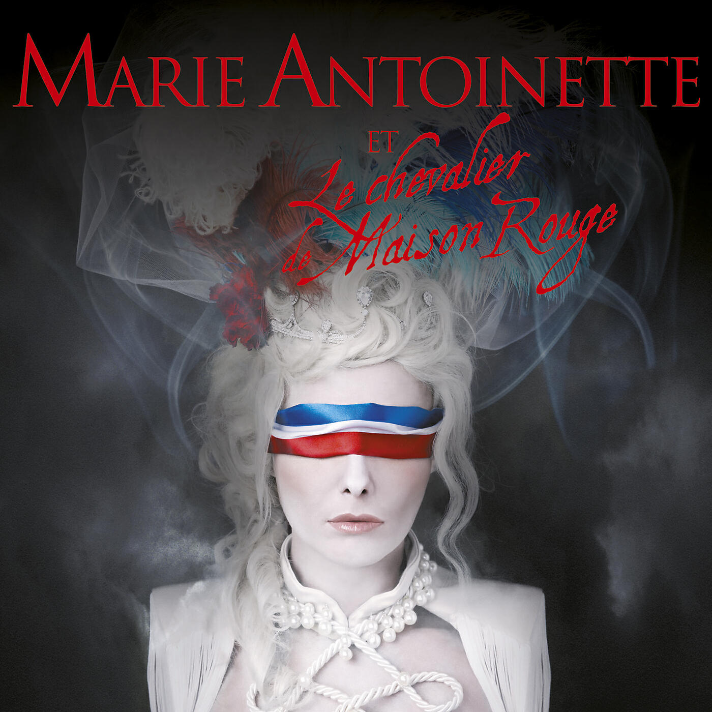 Marie-Antoinette Et Le Chevalier De Maison Rouge - Aimer dans le chagrin des jours