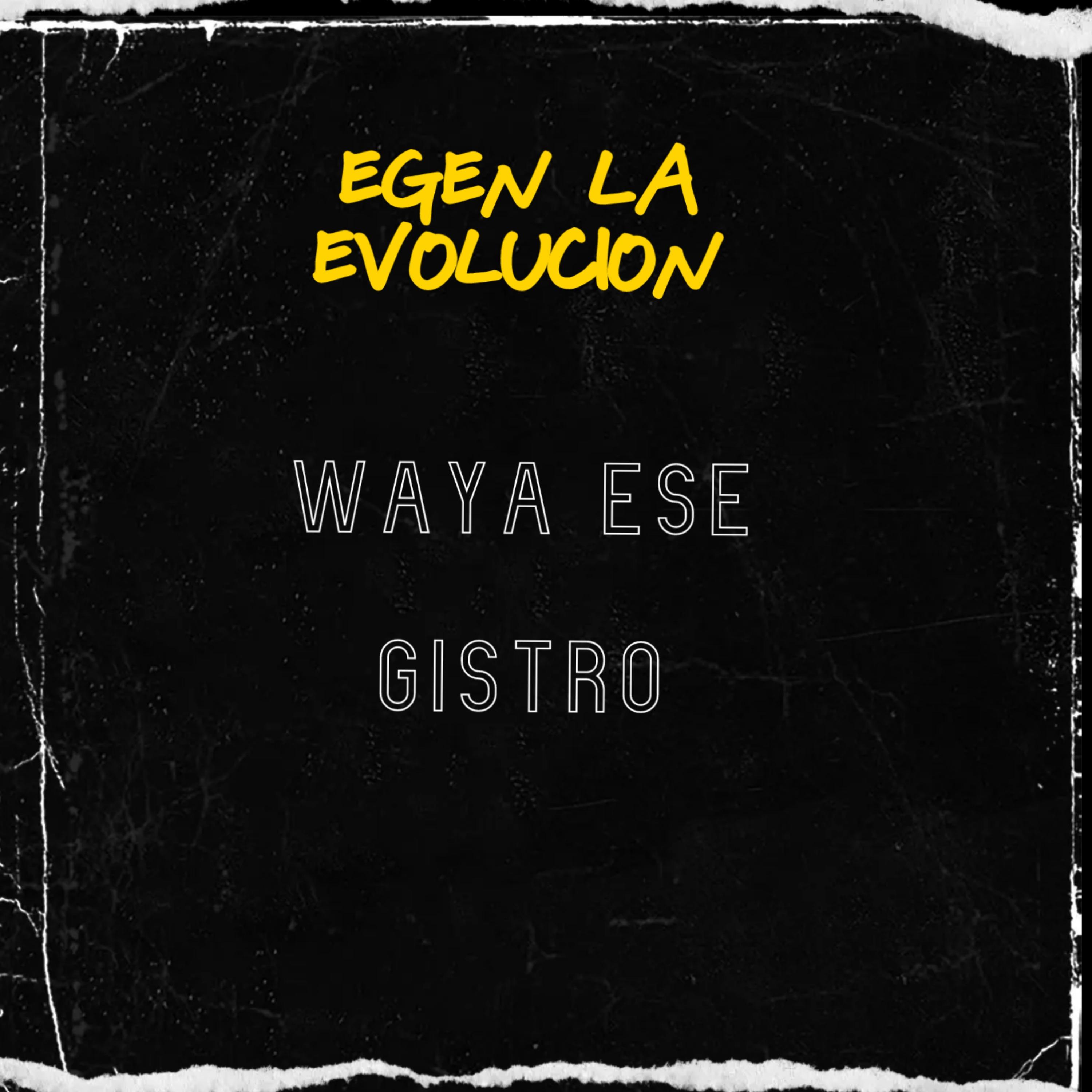 Постер альбома Waya Ese Gistro