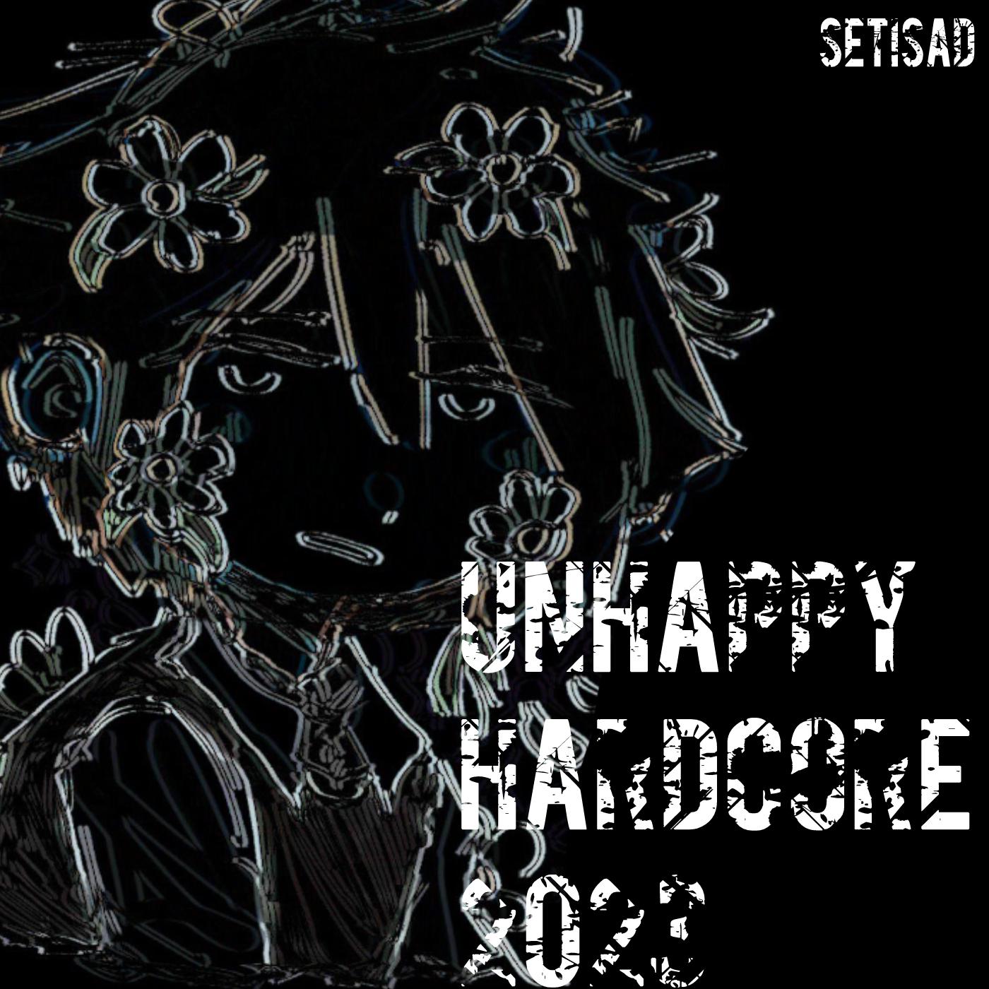 Постер альбома Unhappy Hardcore